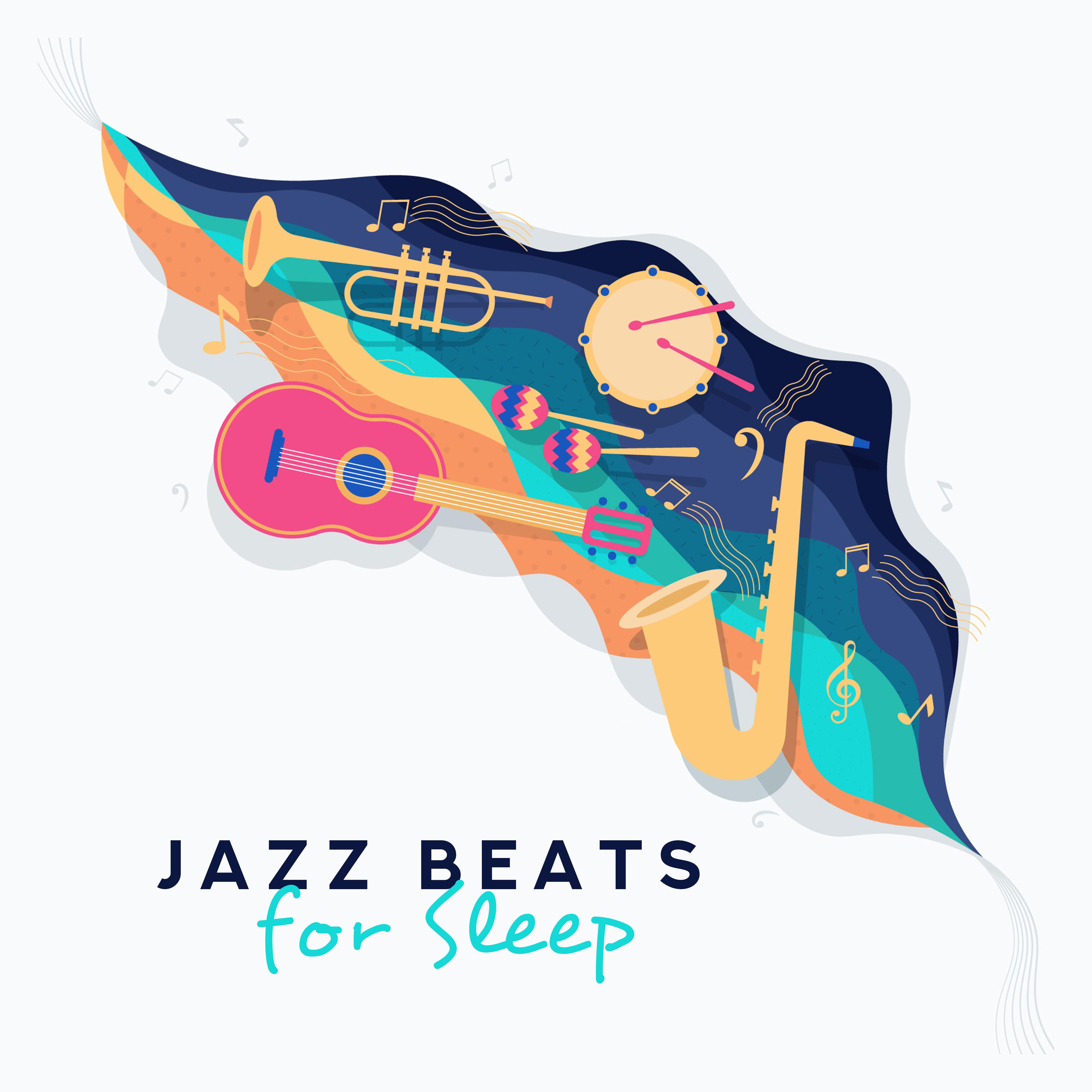 Jazz Beats for Sleep – Calming Jazz at Night, Jazz Lullabies, Instrumental Jazz Music Ambient, Calm Sleep, Night Jazz, Jazz Lounge