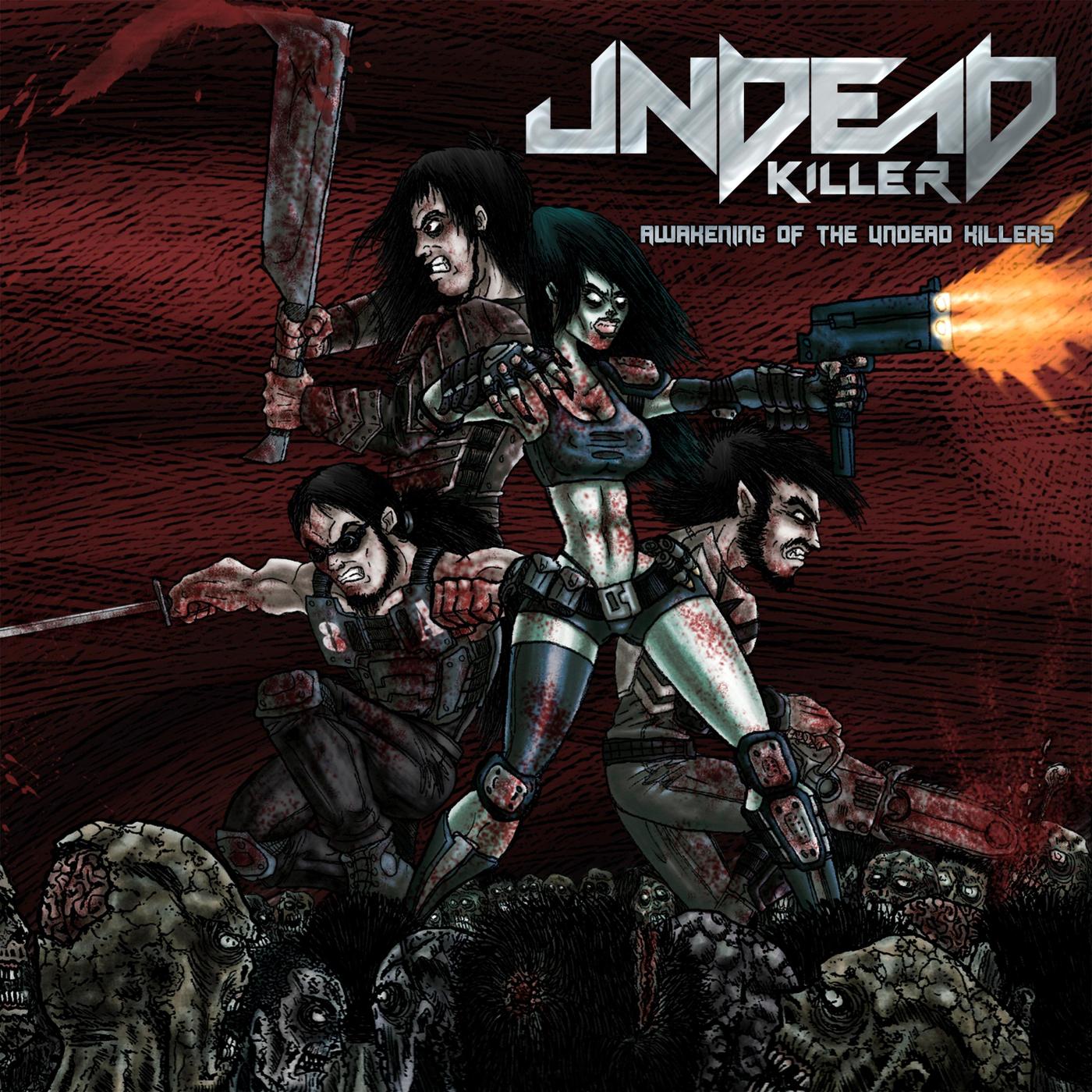 Awakening of the Undead Killers