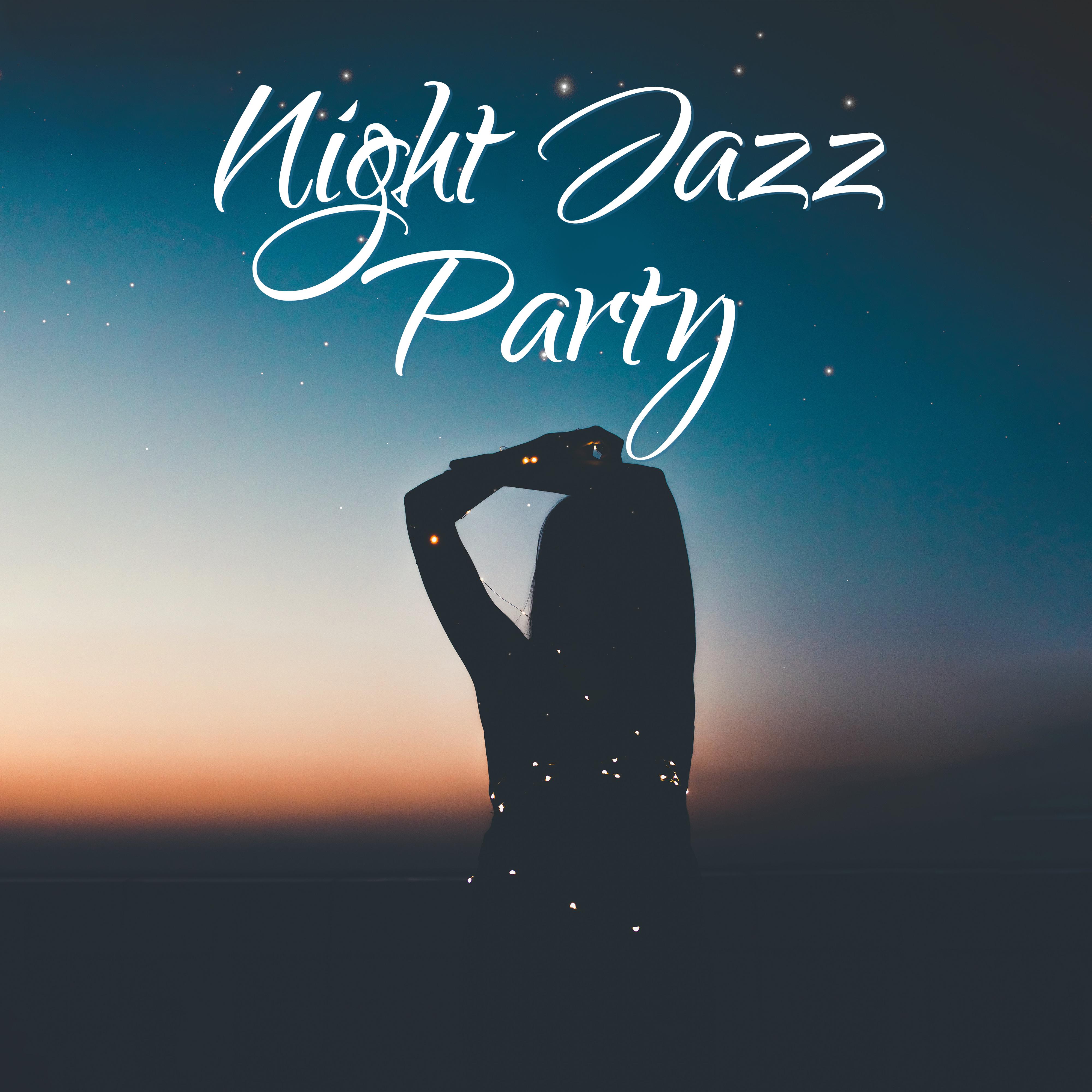 Night Jazz Party – Collection of Relaxing Jazz, Bar Lounge, Jazz Music Ambient, Party Hits, Instrumental Sounds After Work