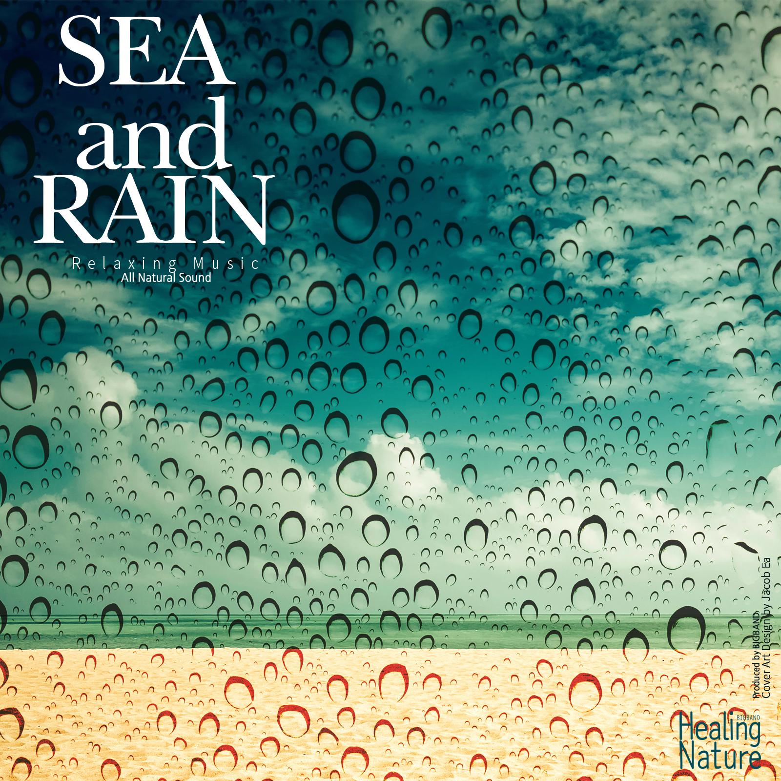 Sea and Rain