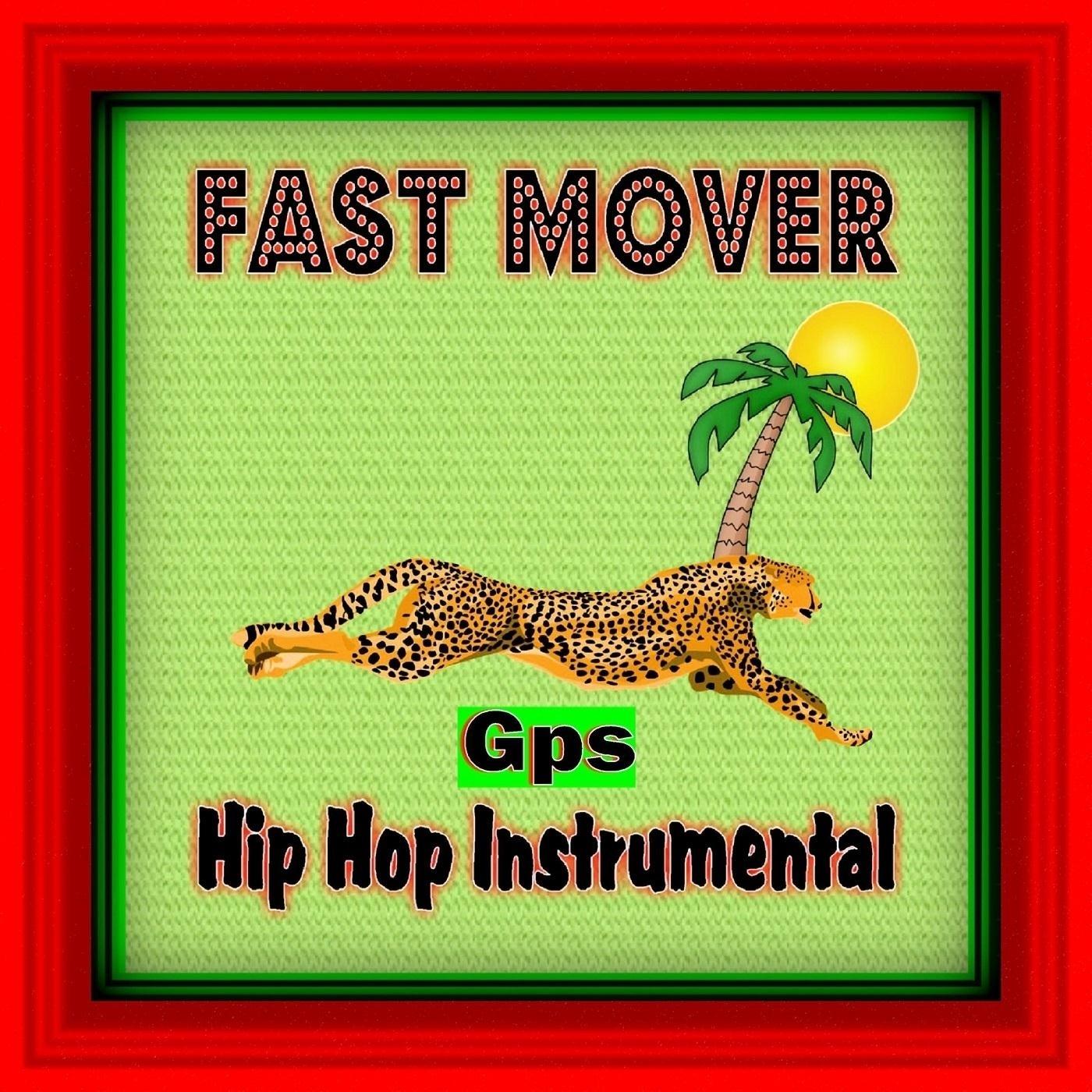 Fast Mover