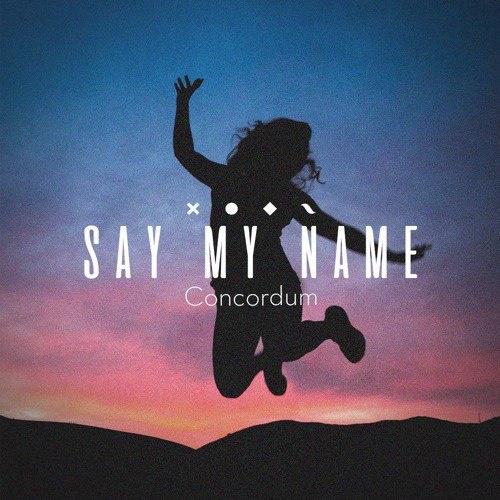 Say My Name