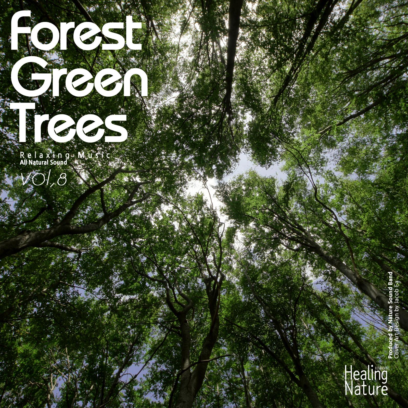 Forest Green Trees, Vol. 8