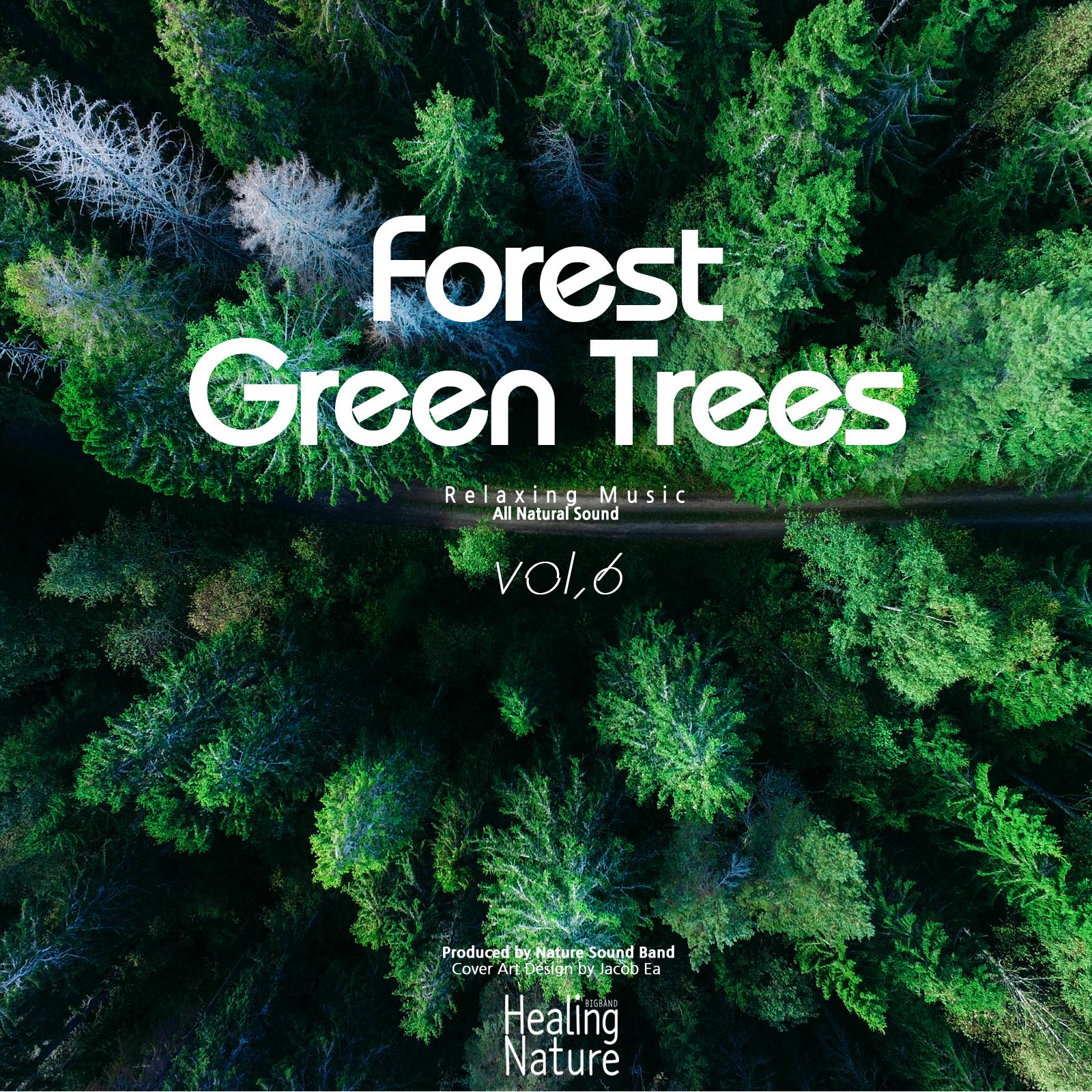 Forest Green Trees, Vol. 6