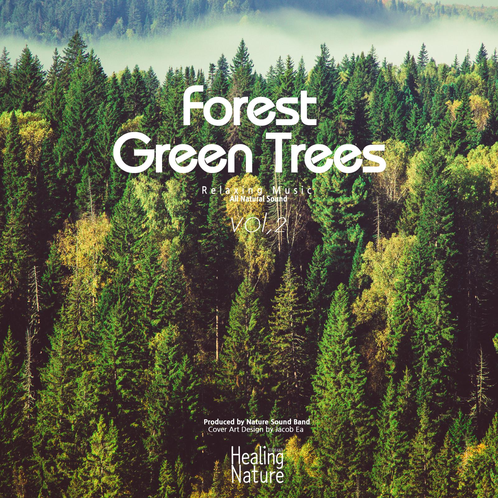 Forest Green Trees, Vol. 2