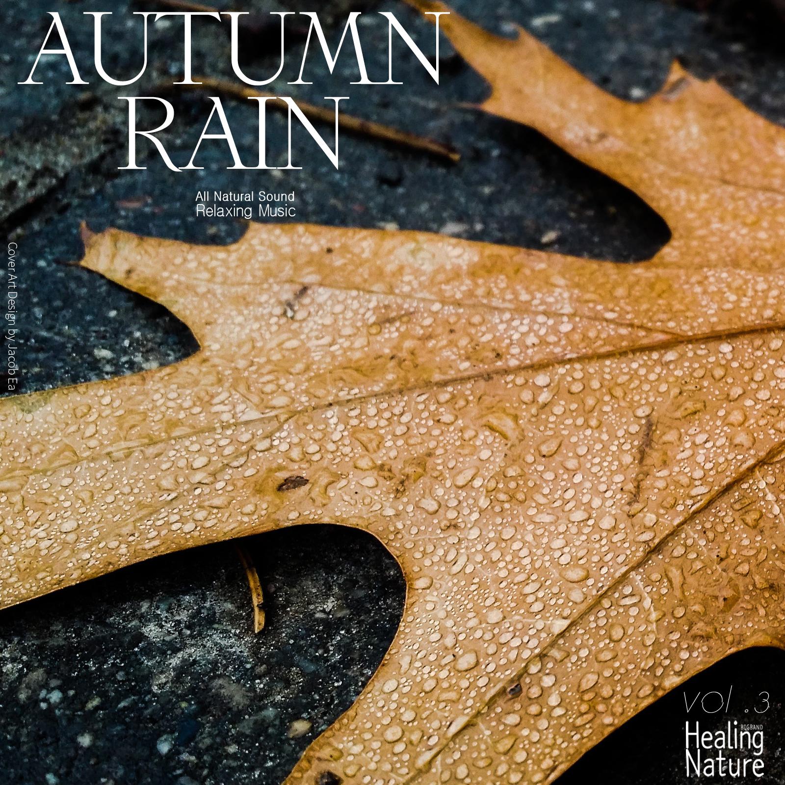 Autumn Rain, Vol. 3