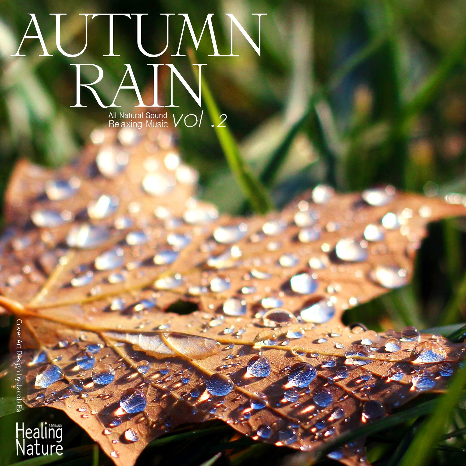 Autumn Rain, Vol. 2