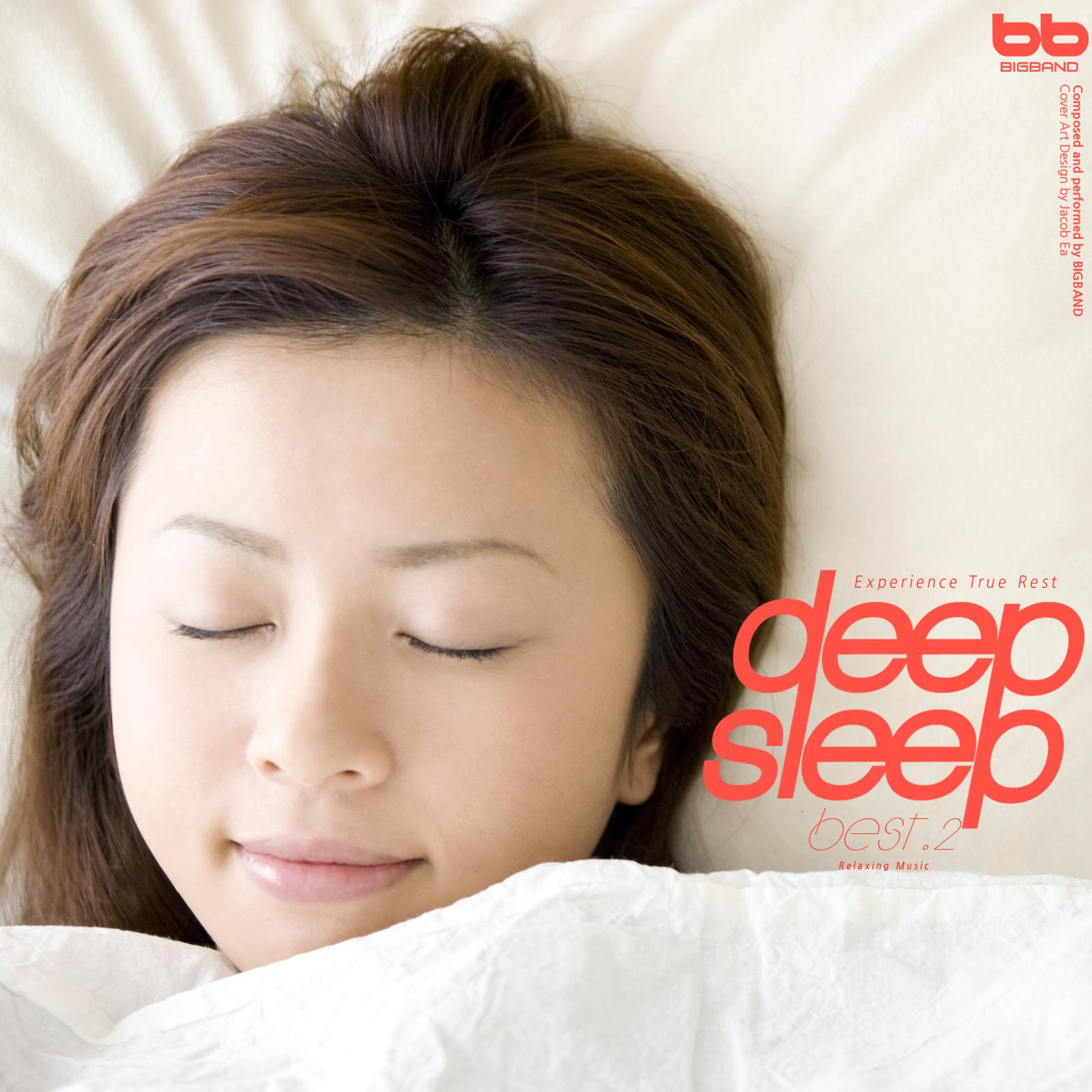 Deep Sleep, Best. 2