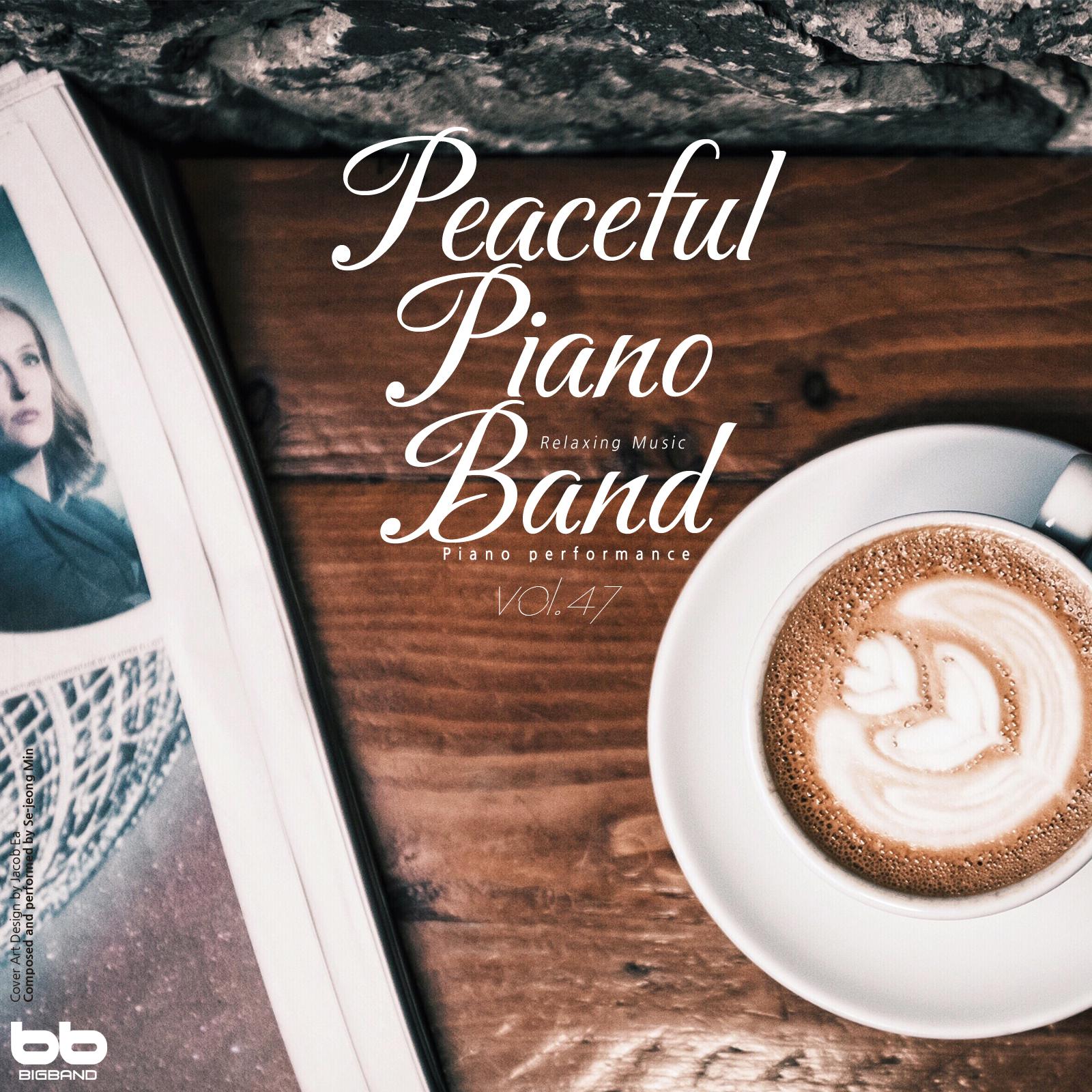 Peaceful Piano Band, Vol. 47