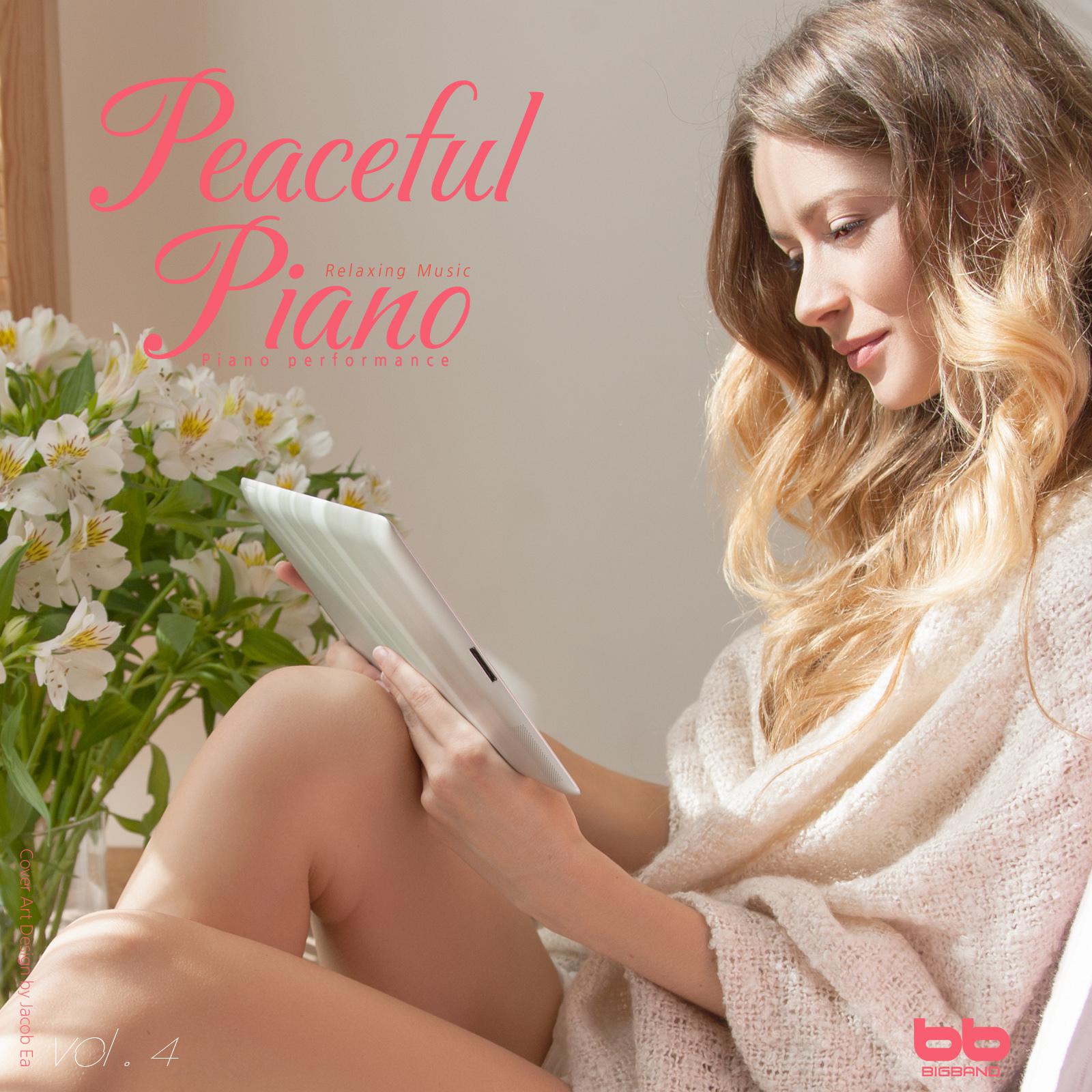 Peaceful Piano, Vol.4 (Yoga,Prenatal Care,Meditation,Reading,Cafe Music,Insomnia Help,Stress,Memorization)