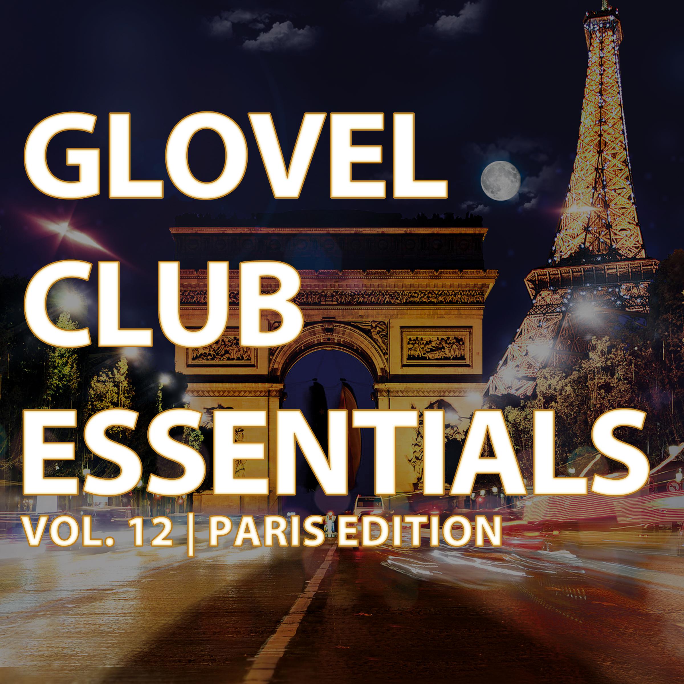 Glovel Club Essentials, Vol. 12 / Paris Edition