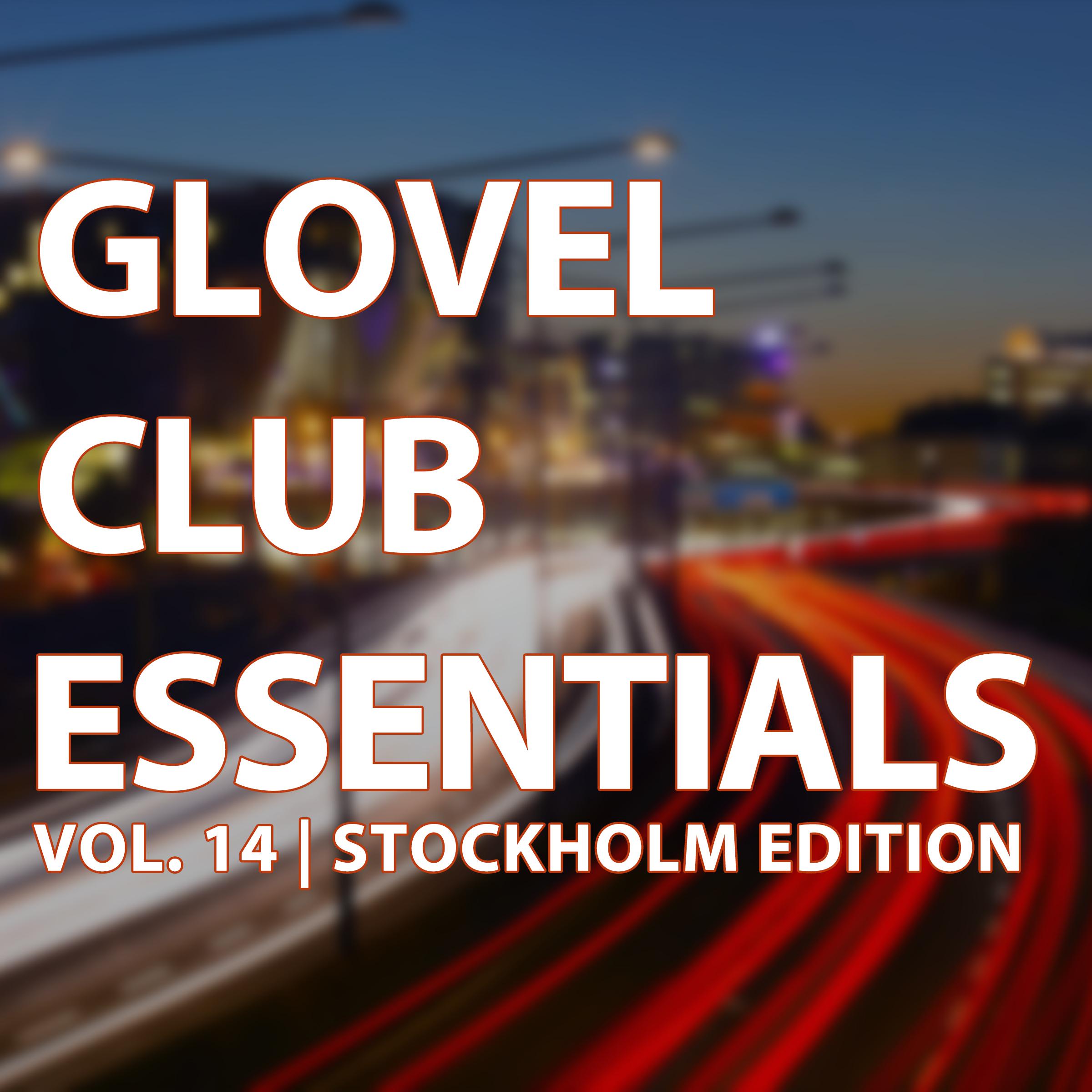 Glovel Club Essentials, Vol. 14 / Stockholm Edition