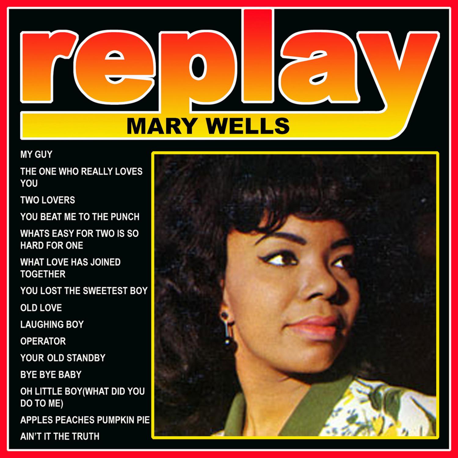 Replay: Mary Wells