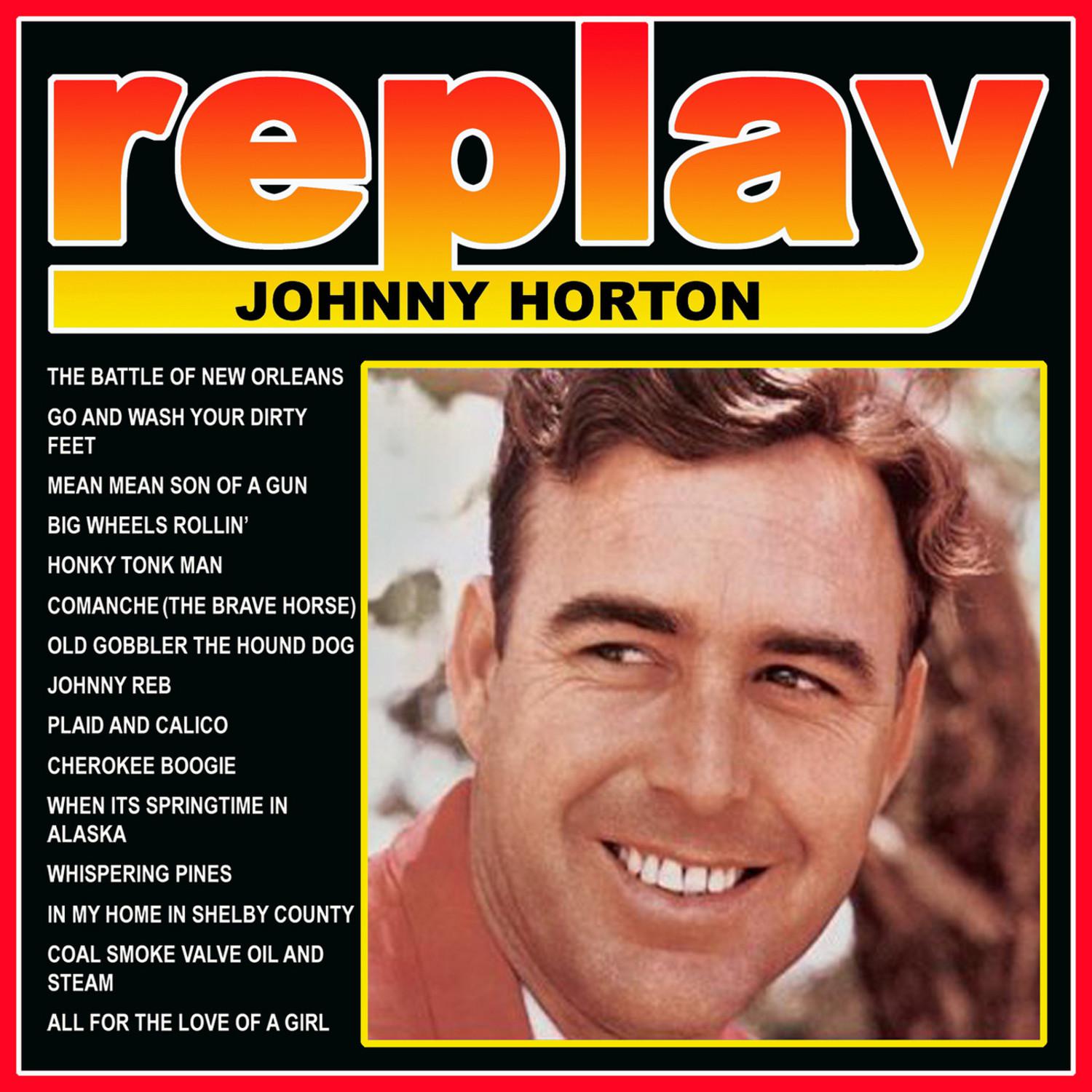 Replay: Johnny Horton