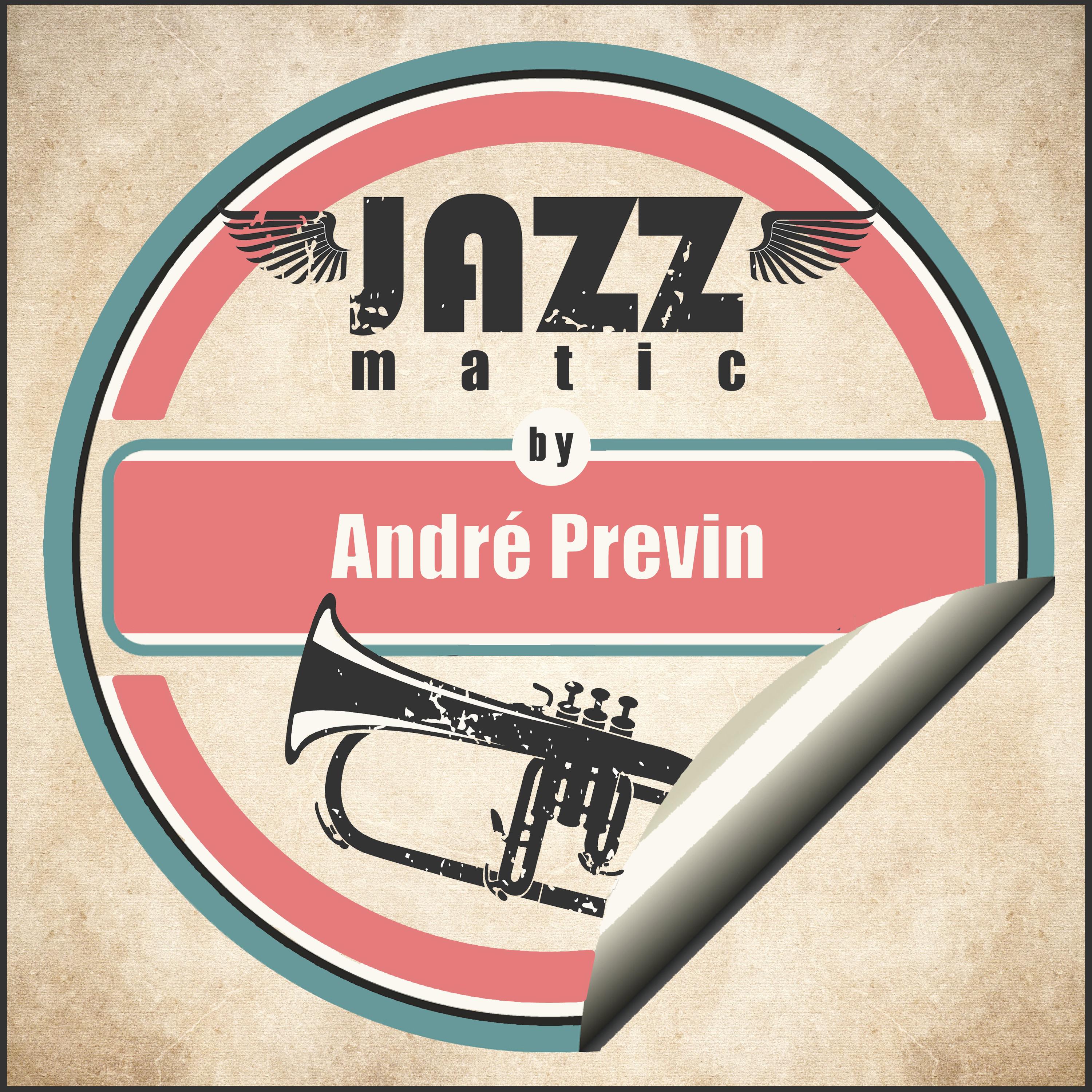 Jazzmatic by André Previn