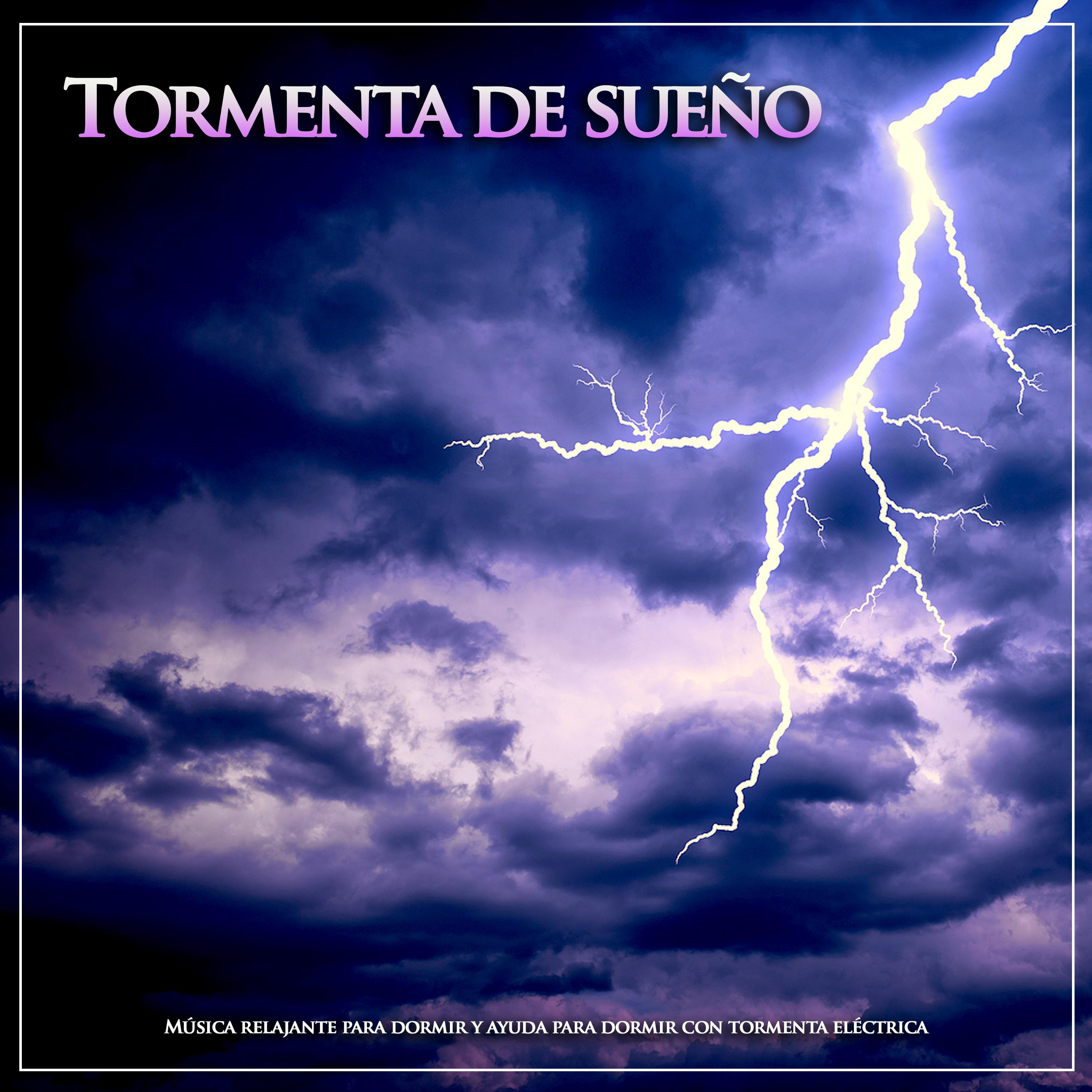 Tormenta de sueño: Música relajante para dormir y ayuda para dormir con tormenta eléctrica