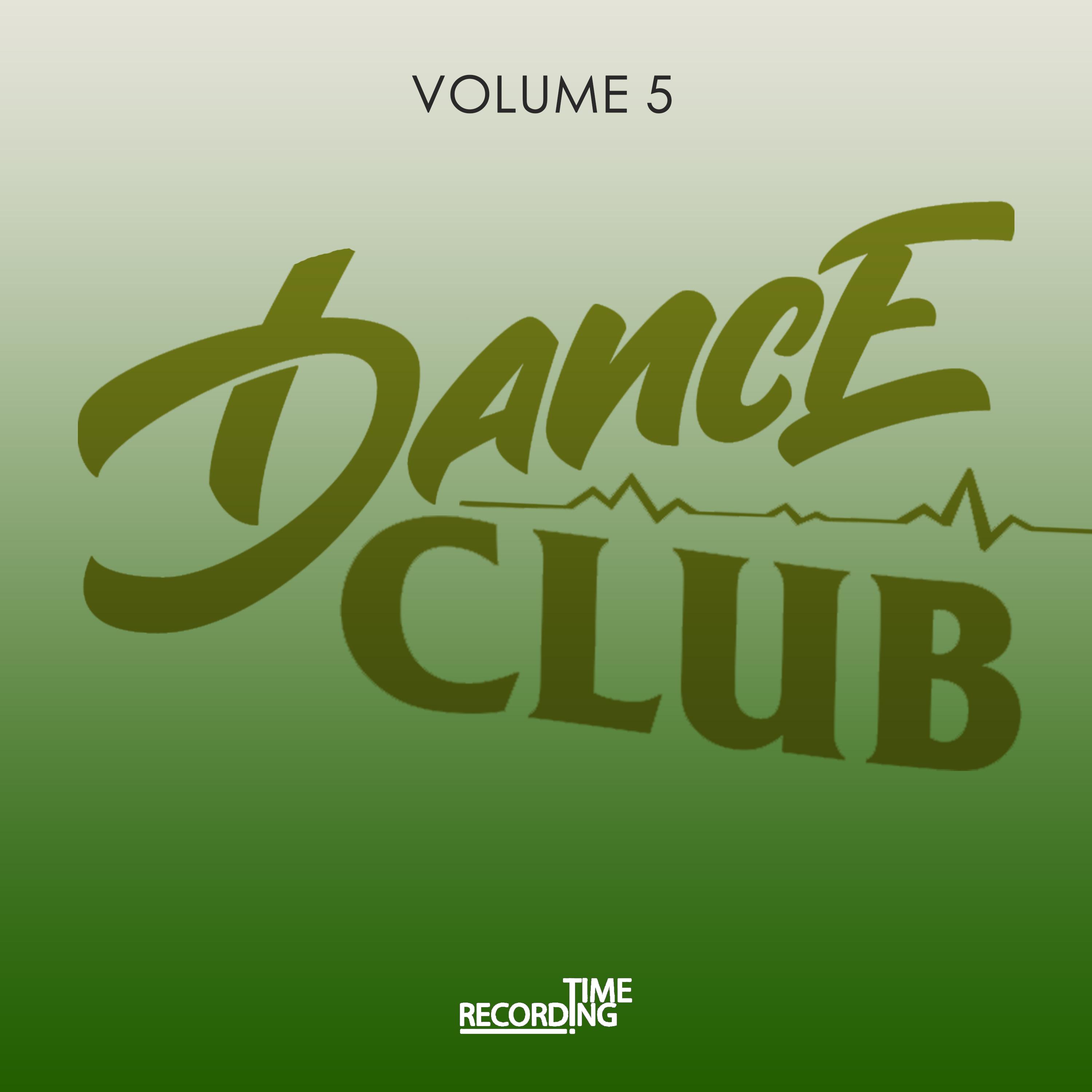 Dance Club Volume 5