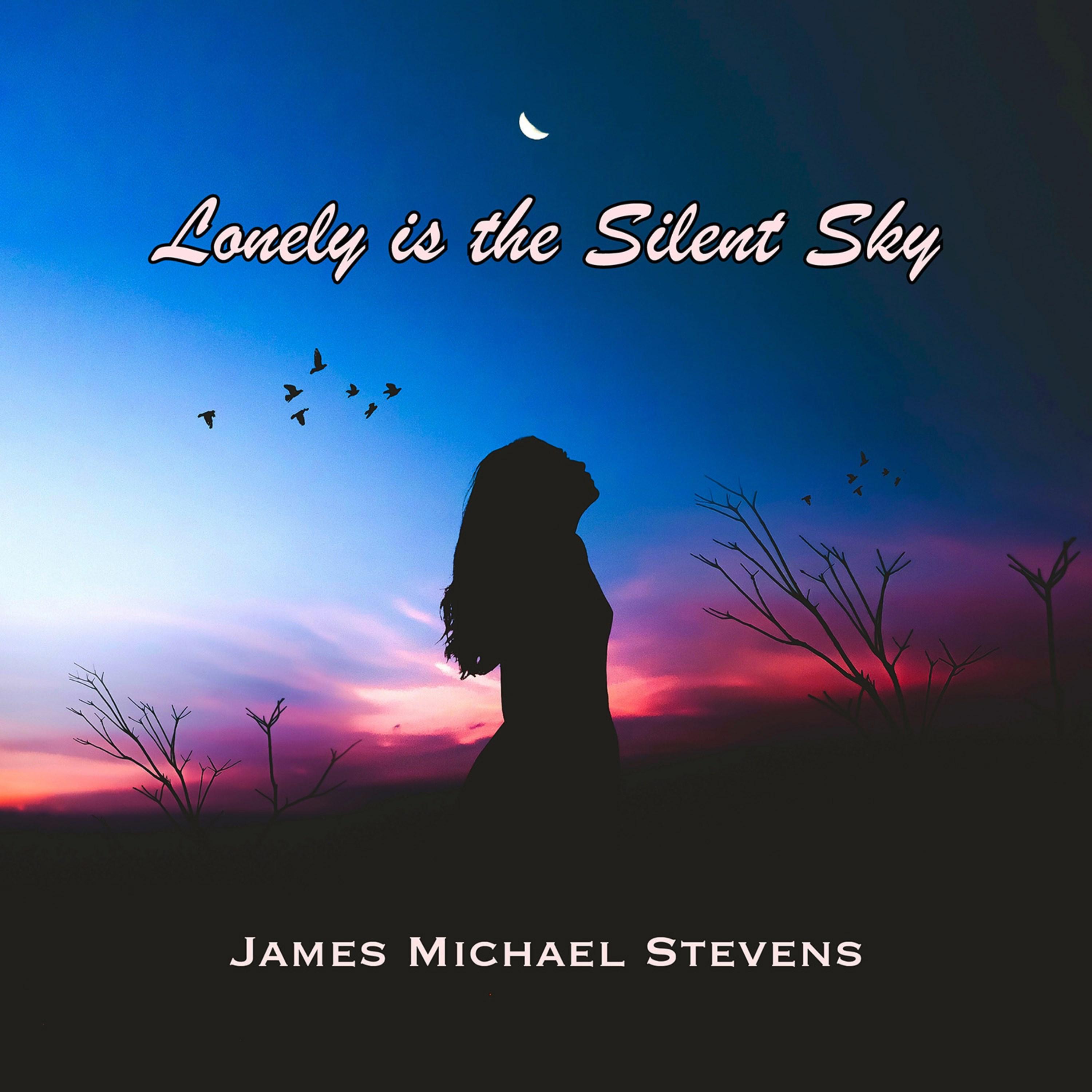 Lonely Is the Silent Sky - Piano