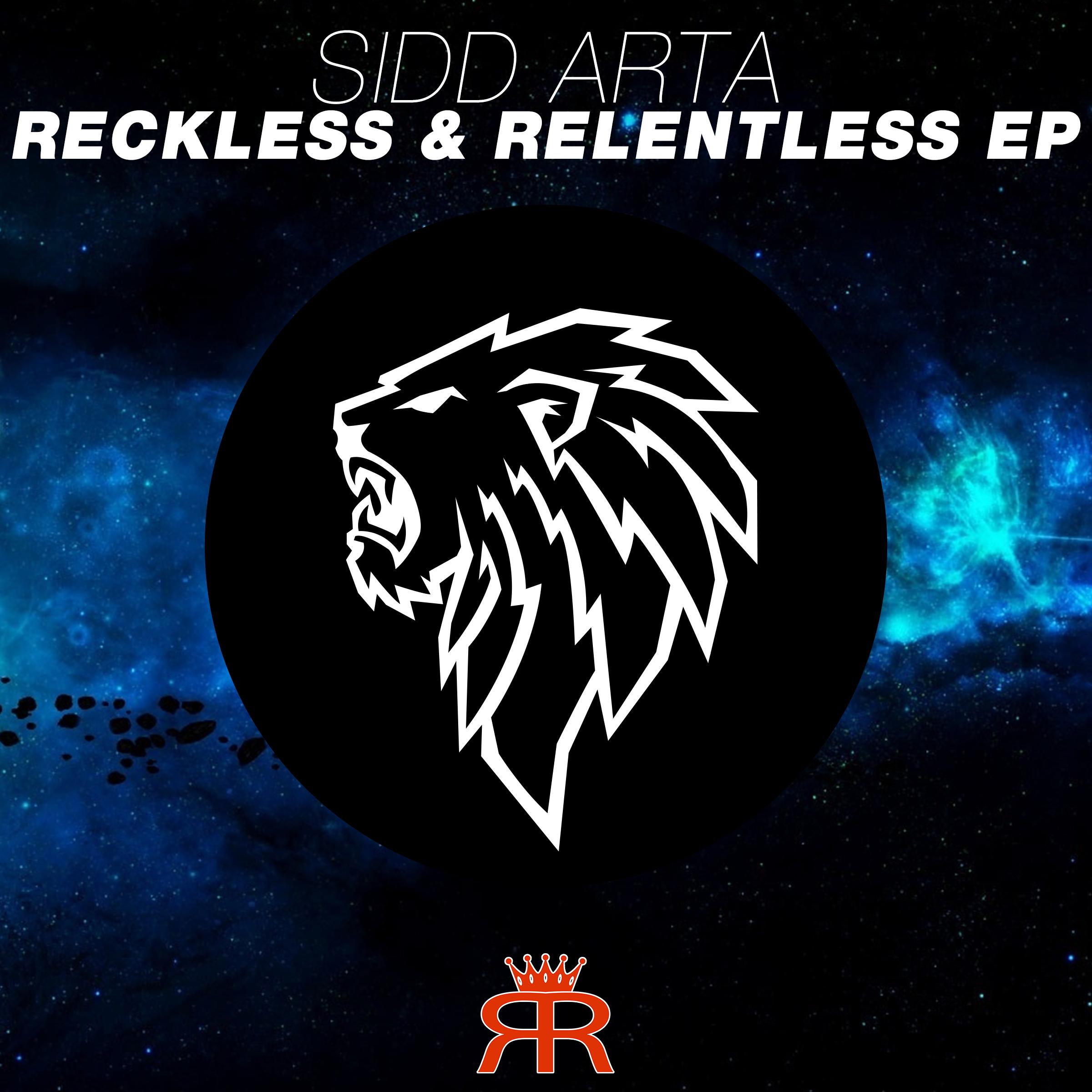 Reckless & Relentless