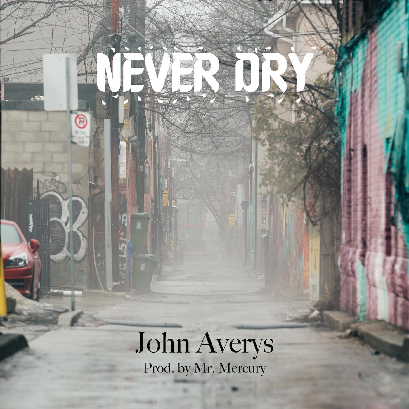 Never Dry