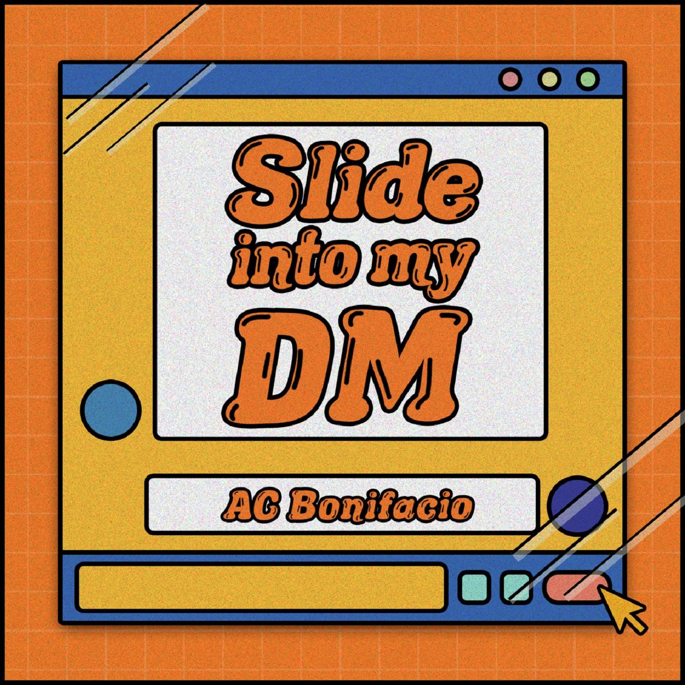 Slide Into My DM