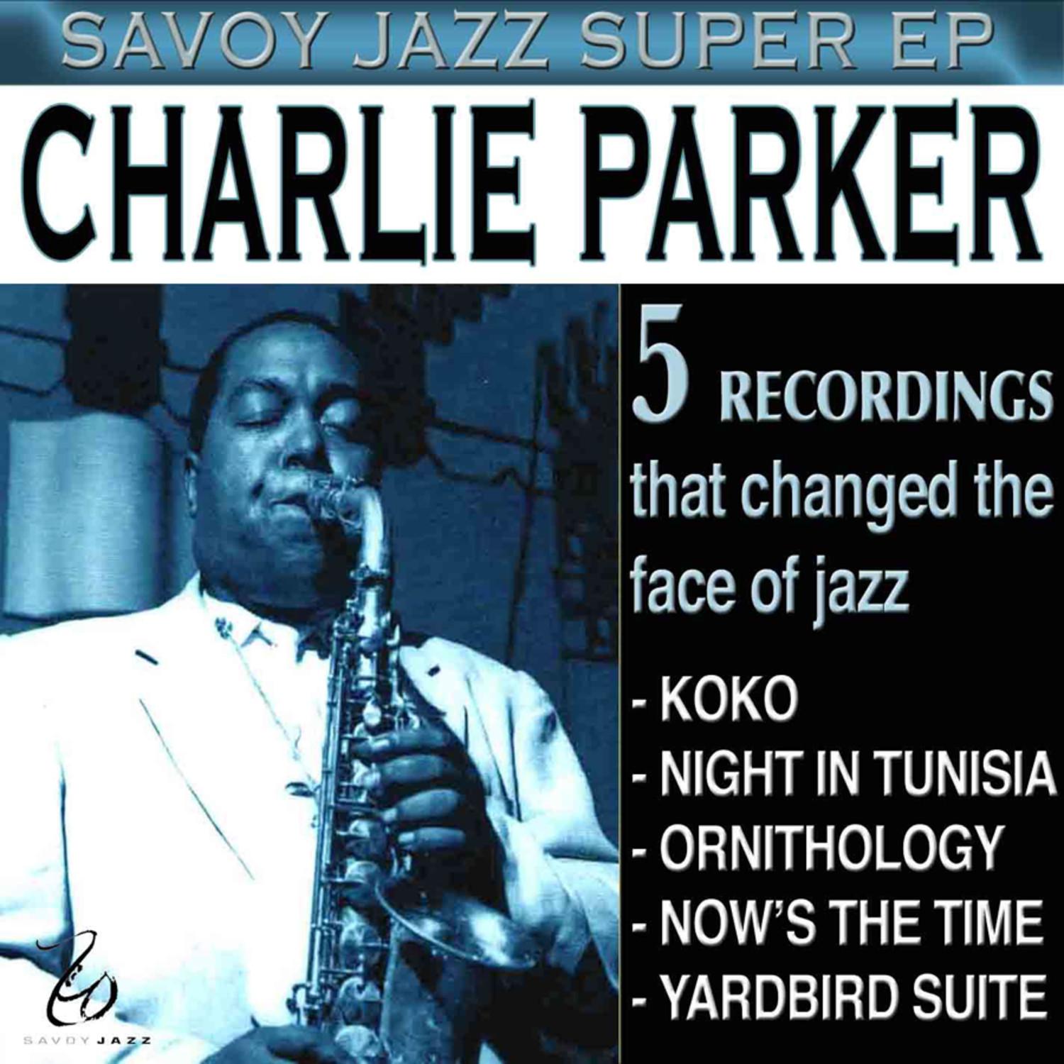 Savoy Jazz Super EP: Charlie Parker, Vol. 1