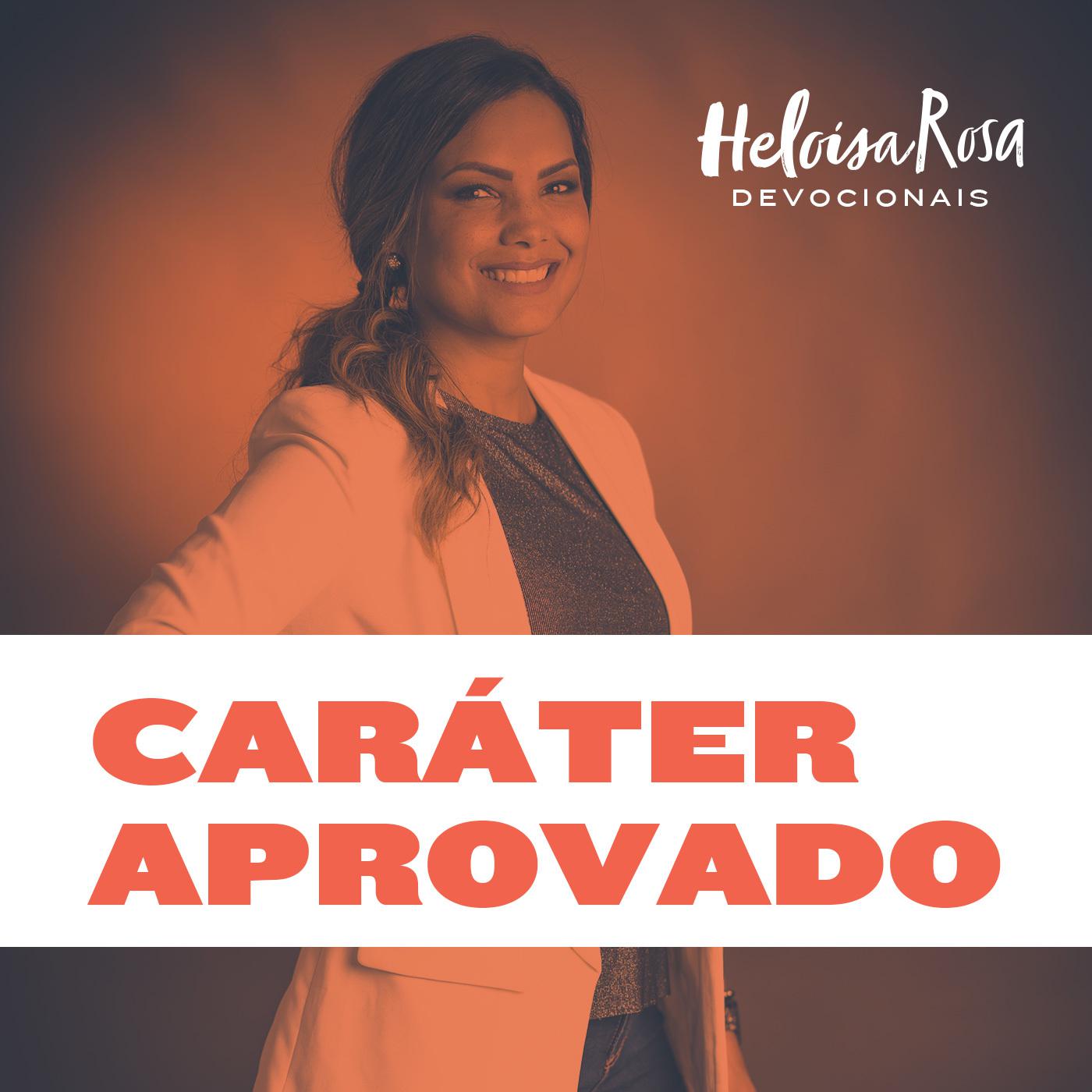 Devocionais: Caráter Aprovado