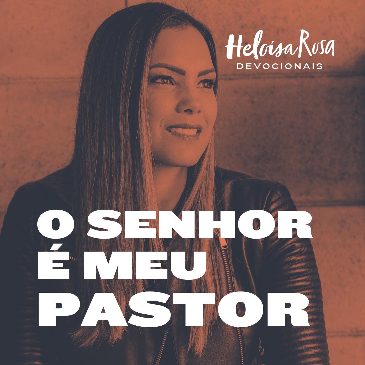 Devocionais: O Senhor É Meu Pastor