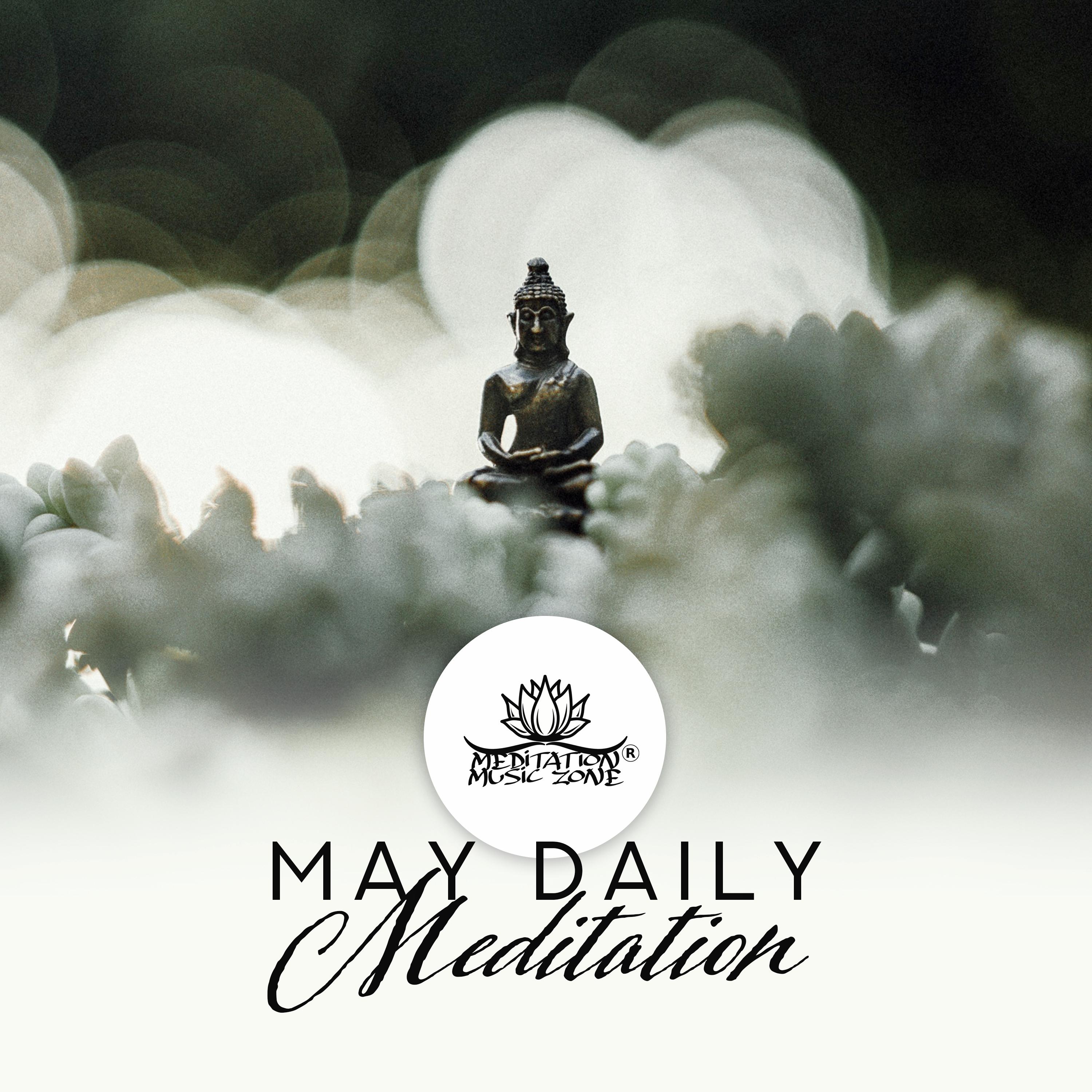 May Daily Meditation (Prepare Your Mind, Body and Soul)