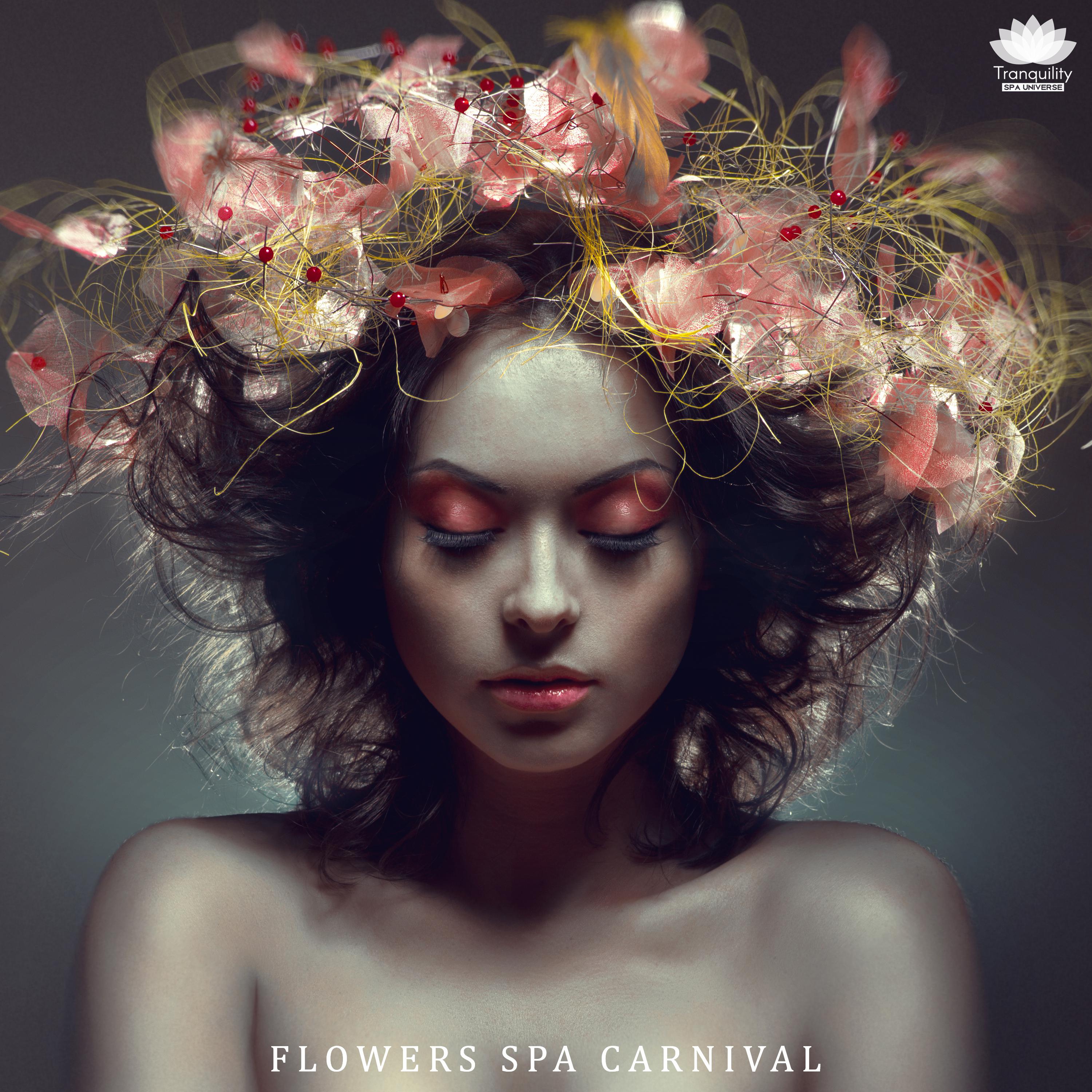 Flowers Spa Carnival (Thai Relaxation, Health & Beauty Music)