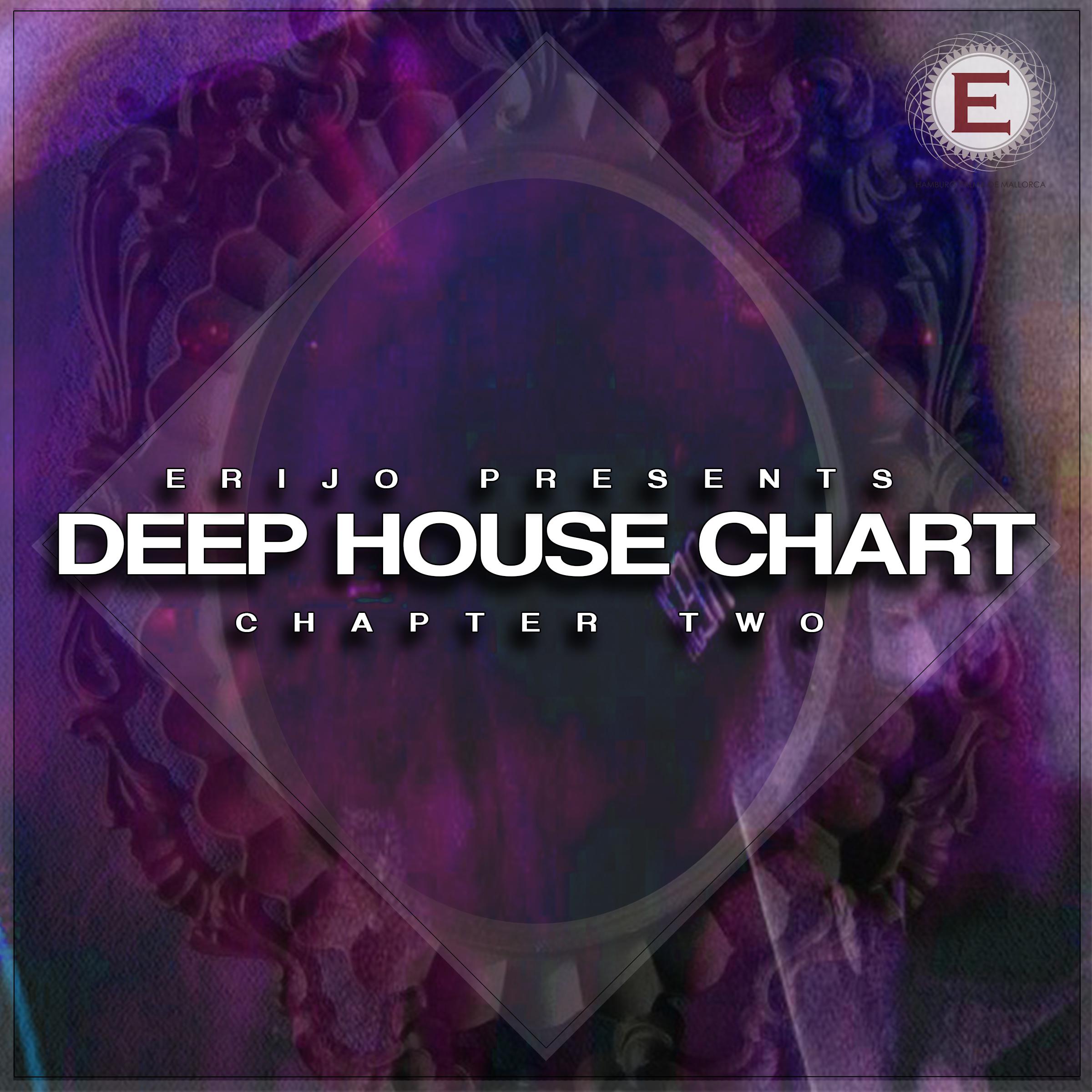 Deep House Chart - Chapter Two