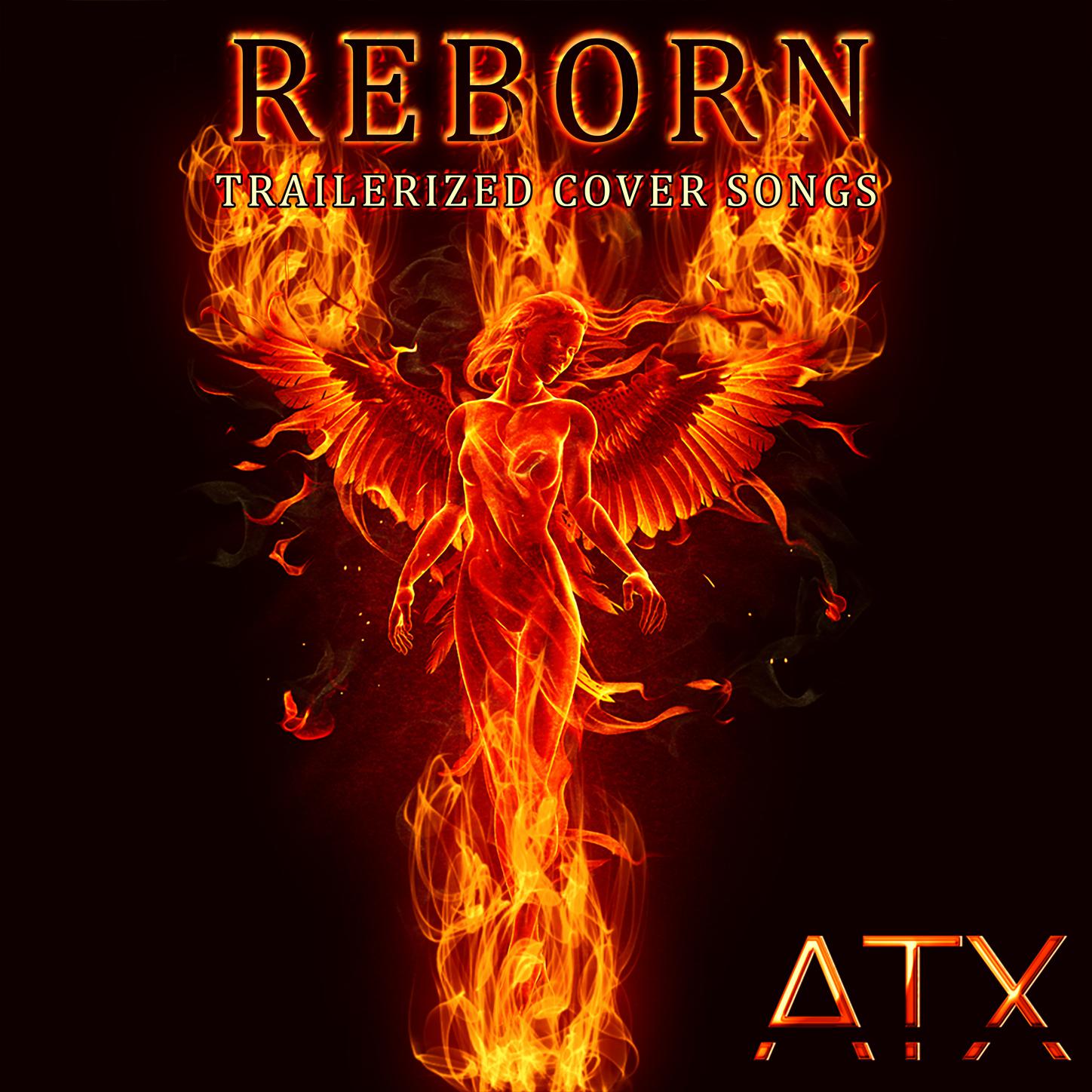 Reborn: Trailerized Cover Songs