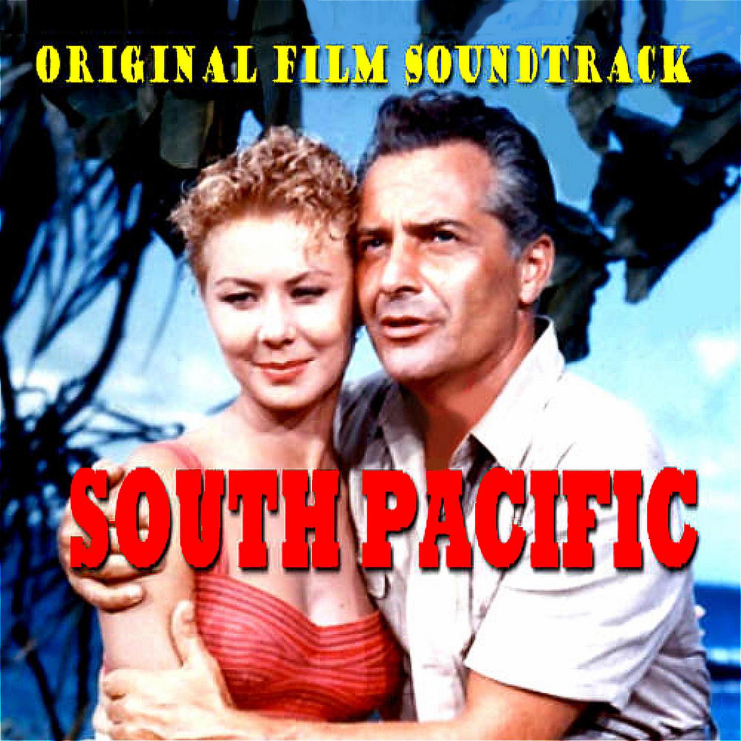 South Pacific The Original Film Soundtrack