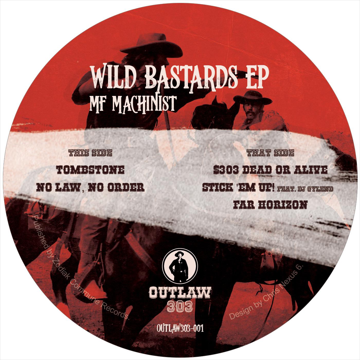 OUTLAW303 - Wild Bastards EP