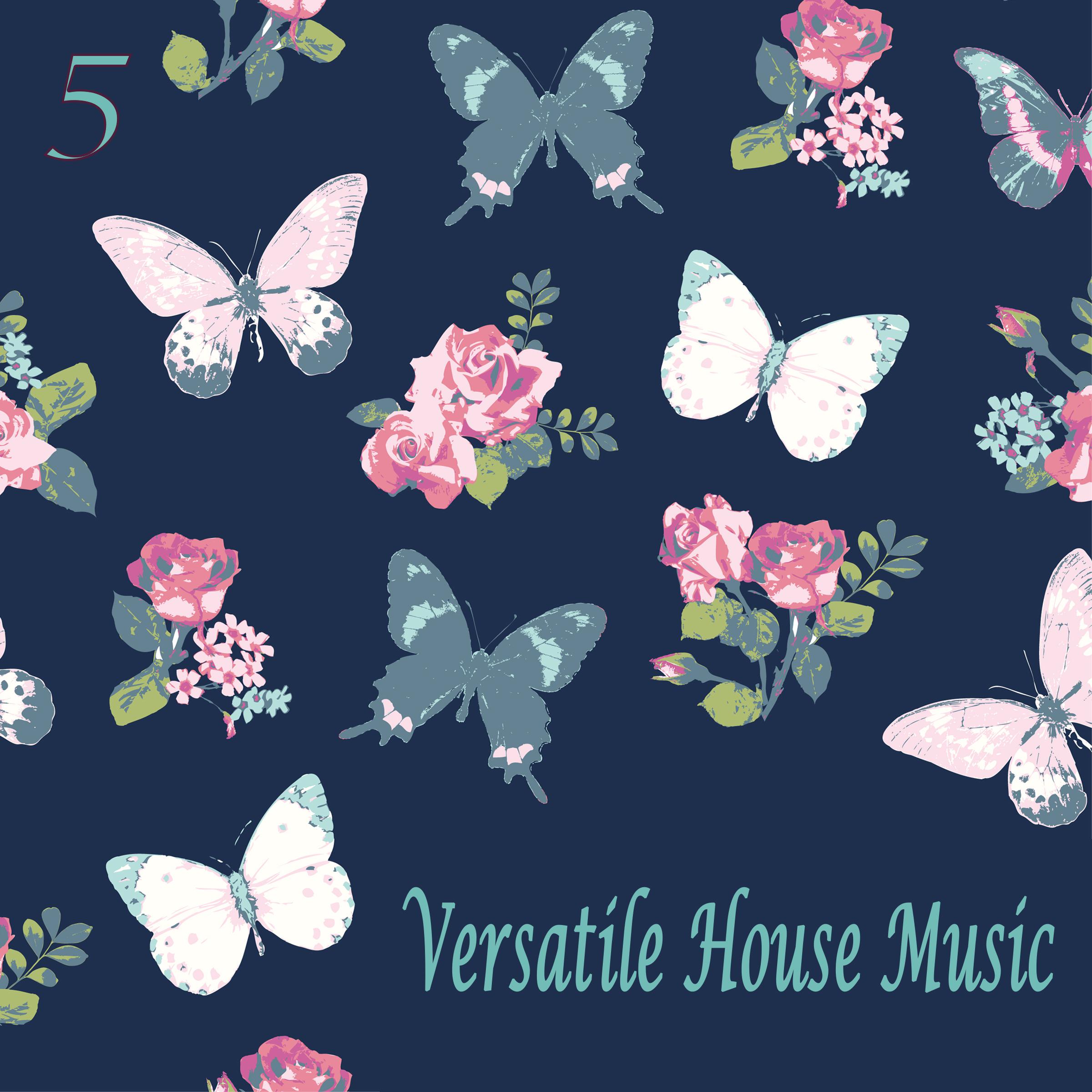 Versatile House Music, Vol. 6
