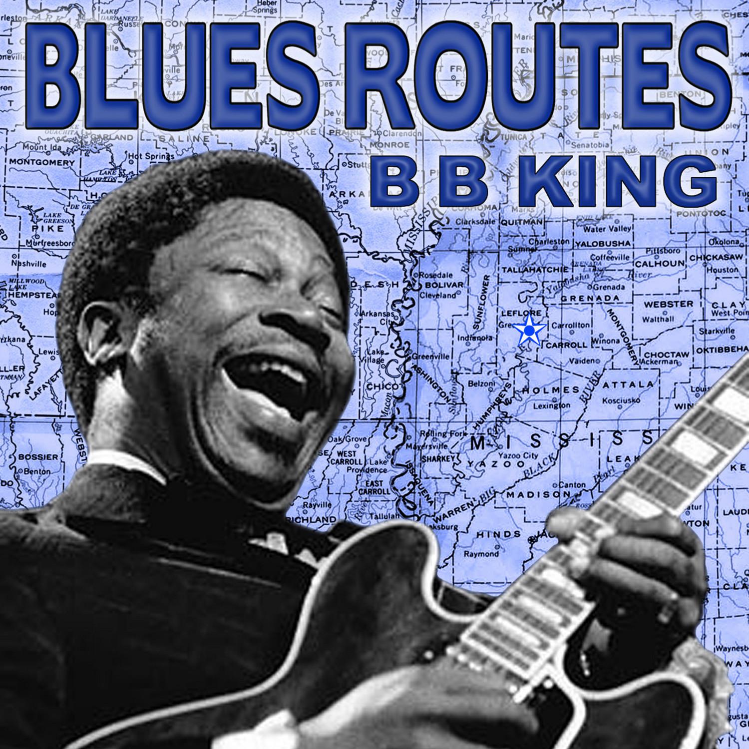 Blues Routes B.B. King