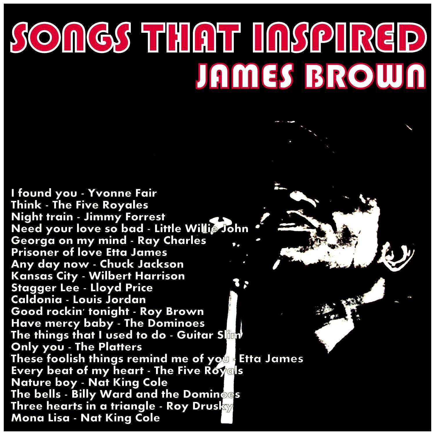 Songs That Inspired James Brown