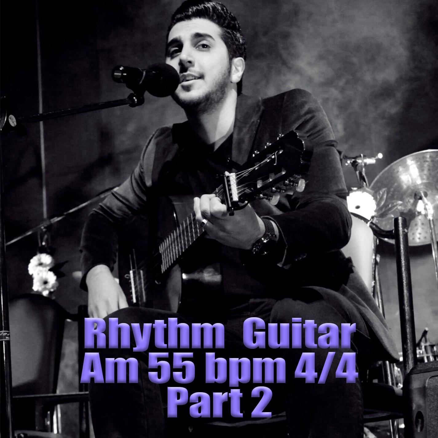 Rhythm Guitar Am 55 bpm 4/4 part 2