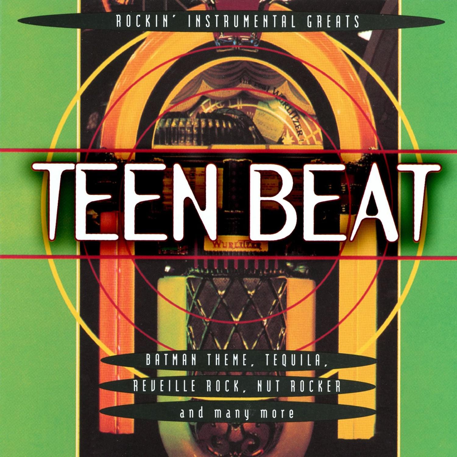Teen Beat - Rockin' Instrumental Greats
