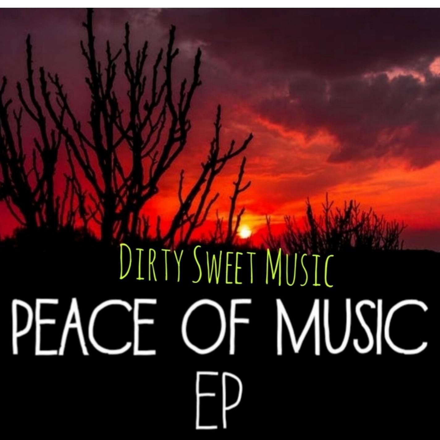 Peace Of Music EP