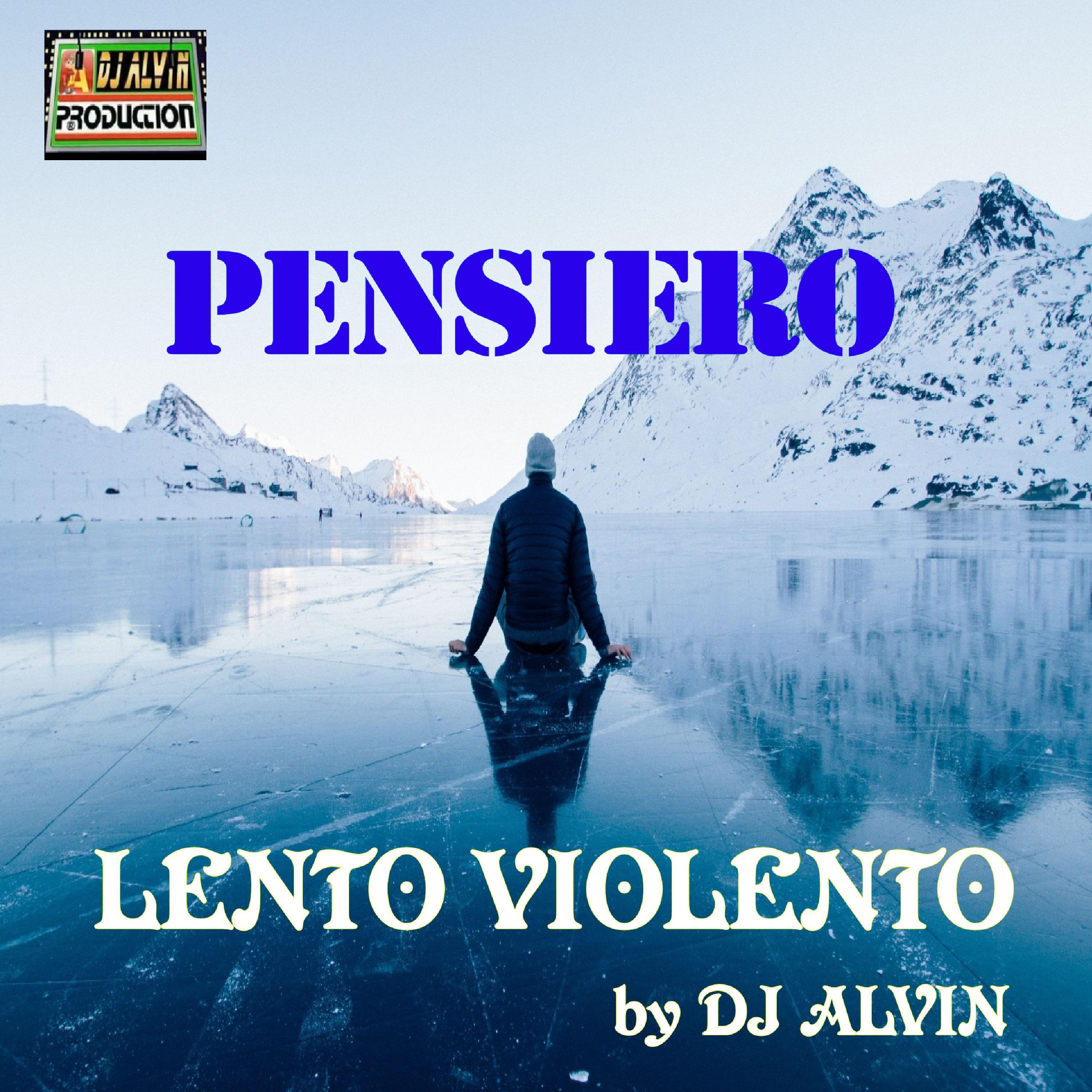 Pensiero Lento Violento