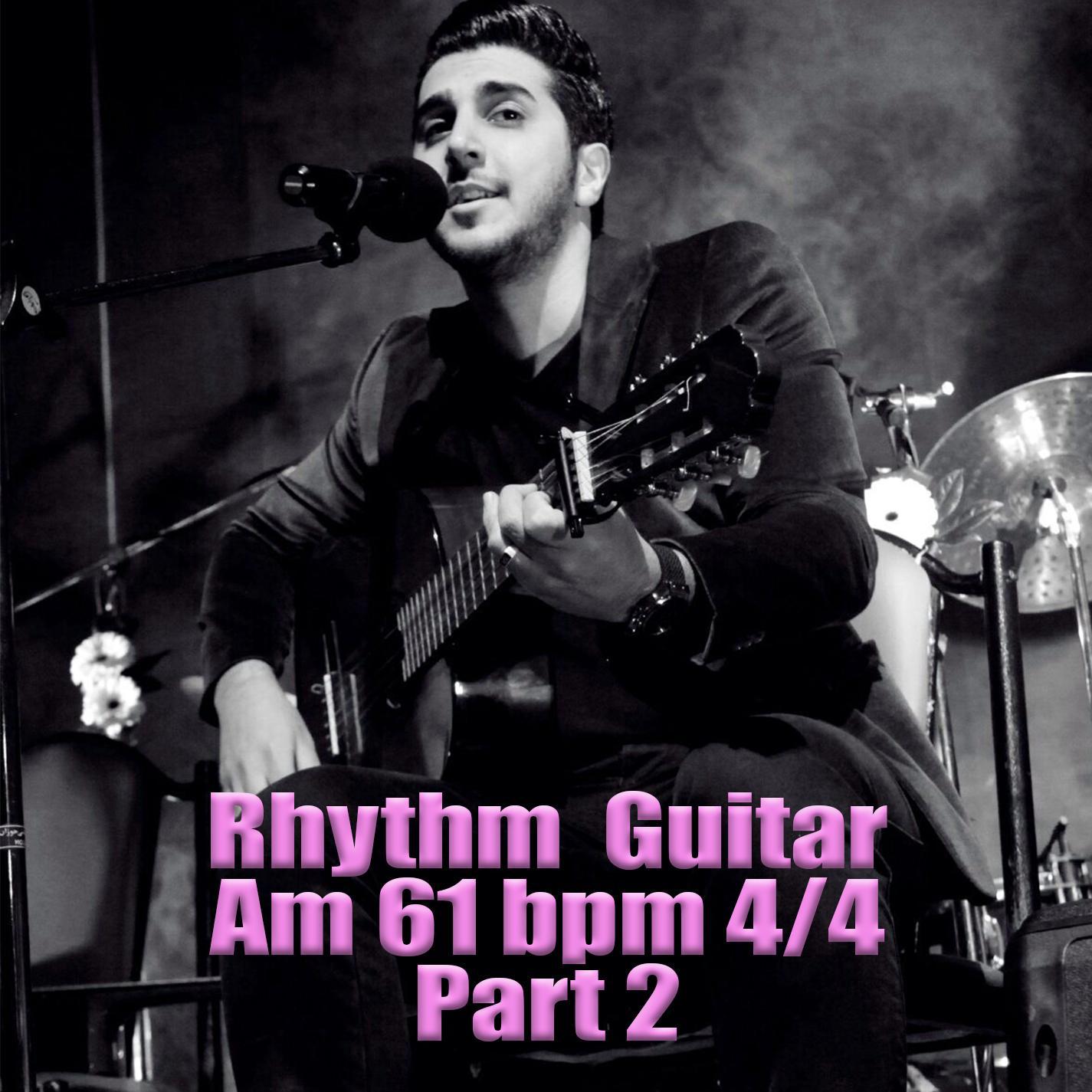 Rhythm Guitar Am 61 bpm 4/4 part 2