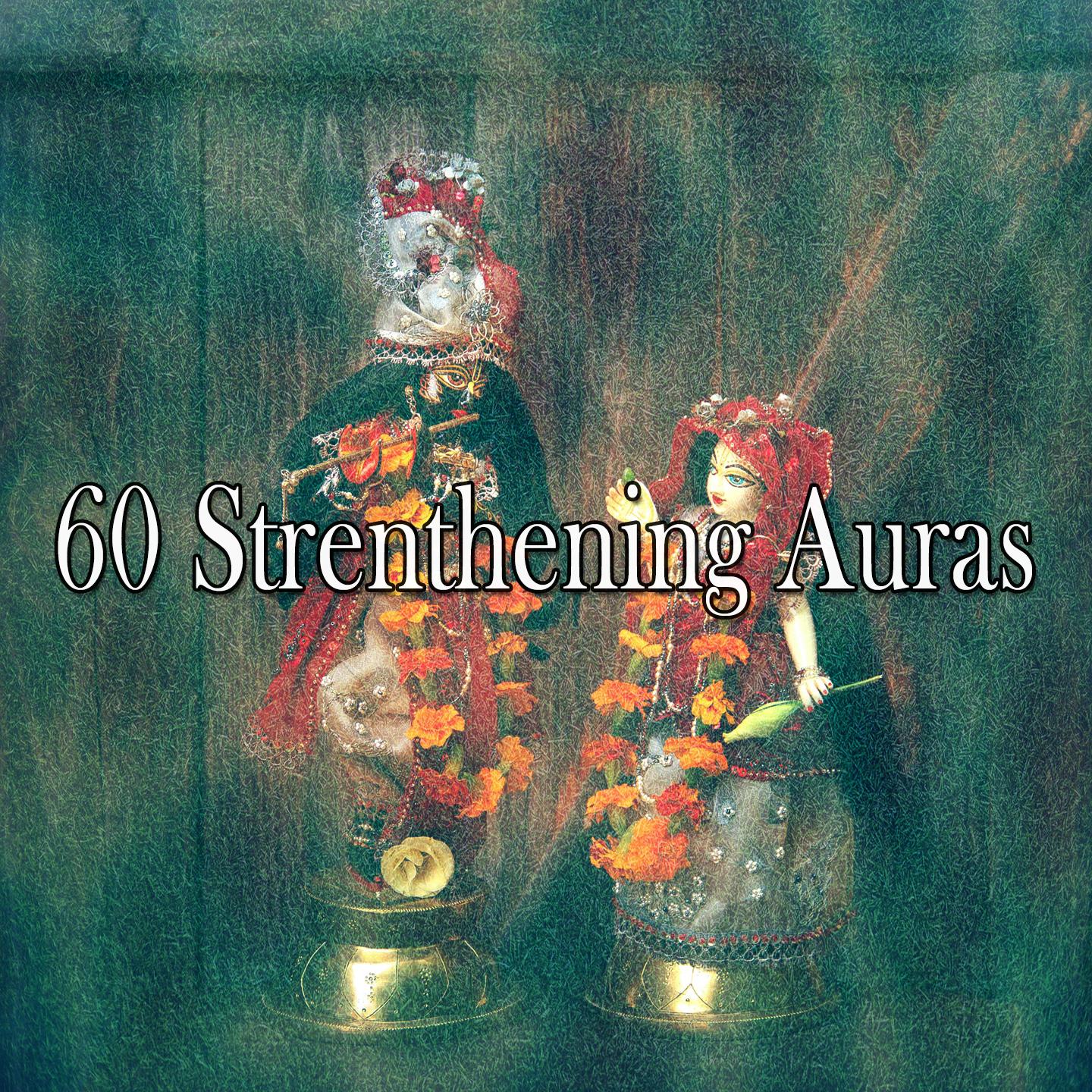 60 Strenthening Auras