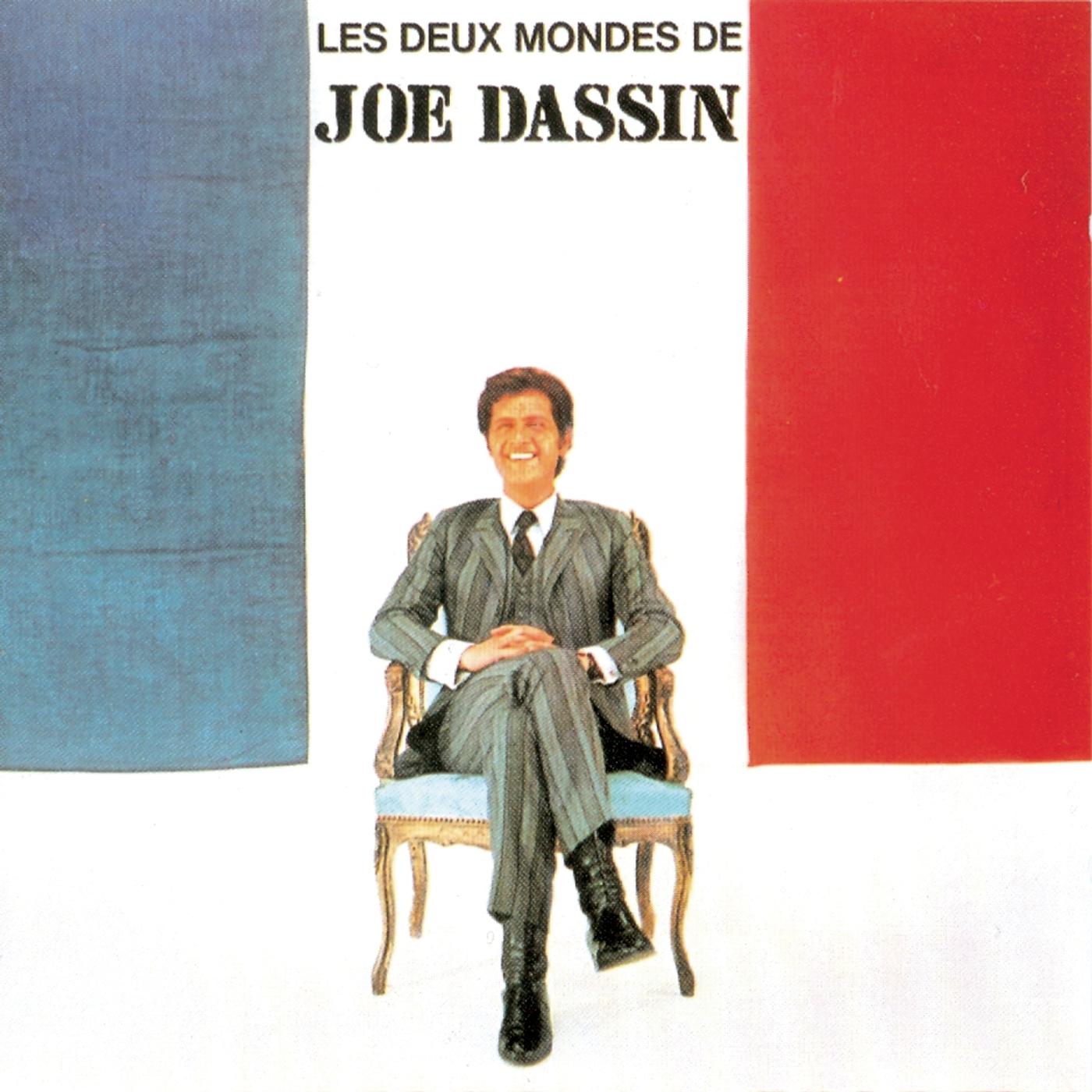 Les deux mondes de Joe Dassin