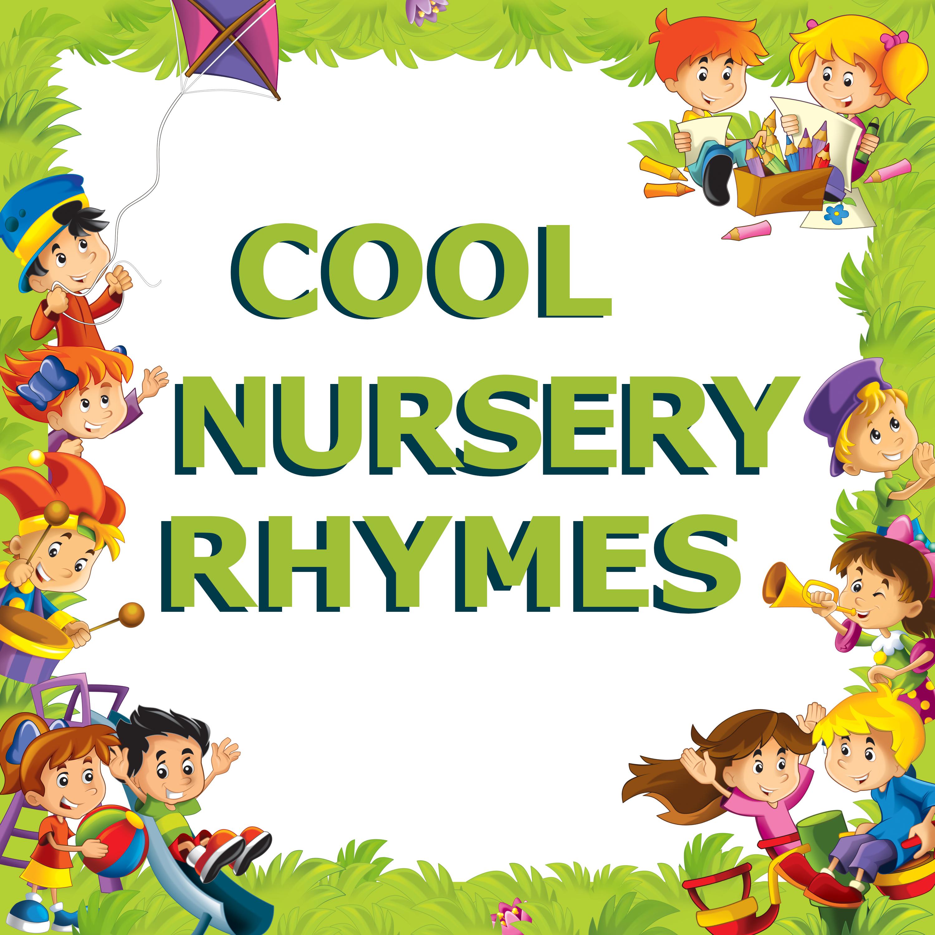 Cool Nursery Rhymes