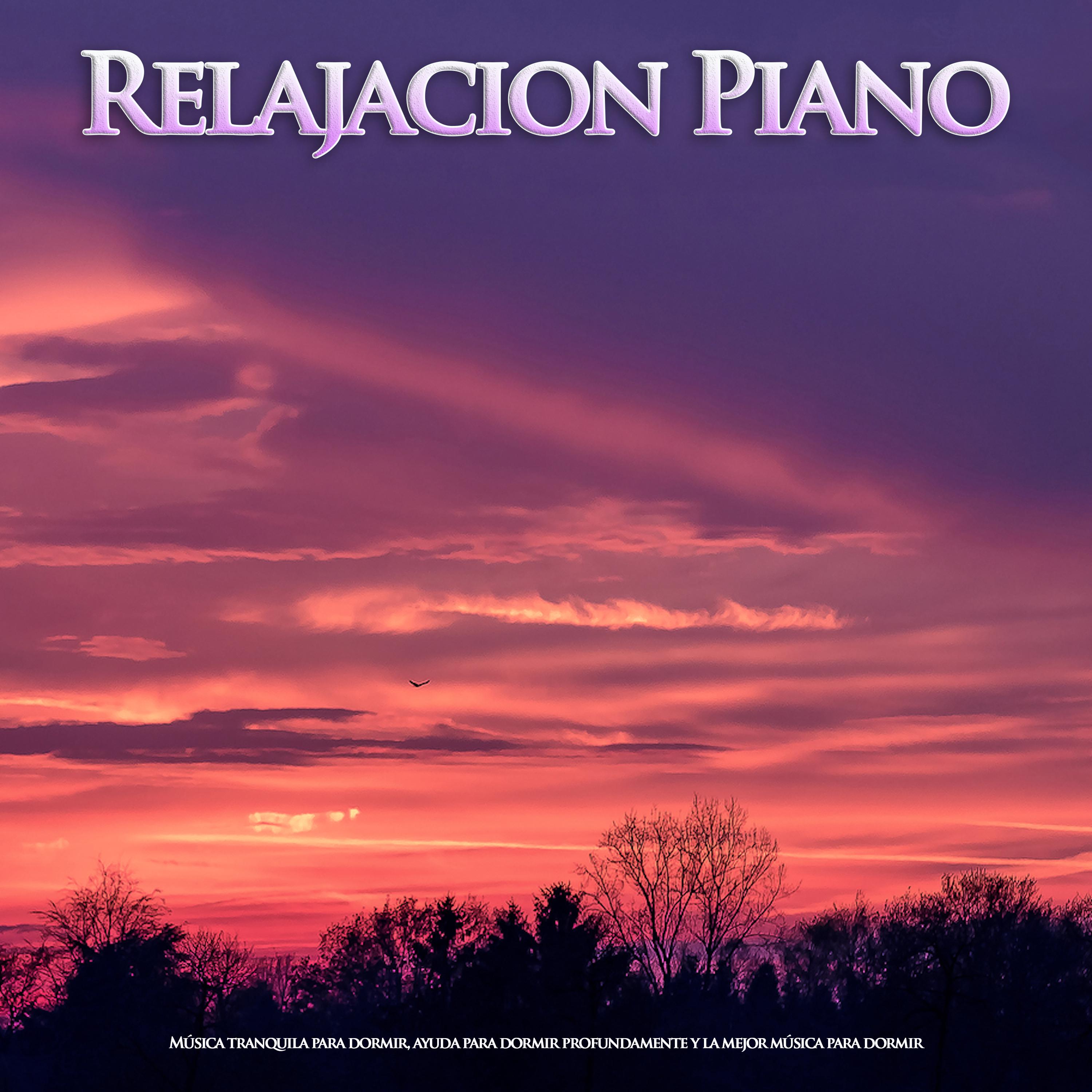 Relajacion Piano: Música tranquila para dormir, ayuda para dormir profundamente y la mejor música para dormir