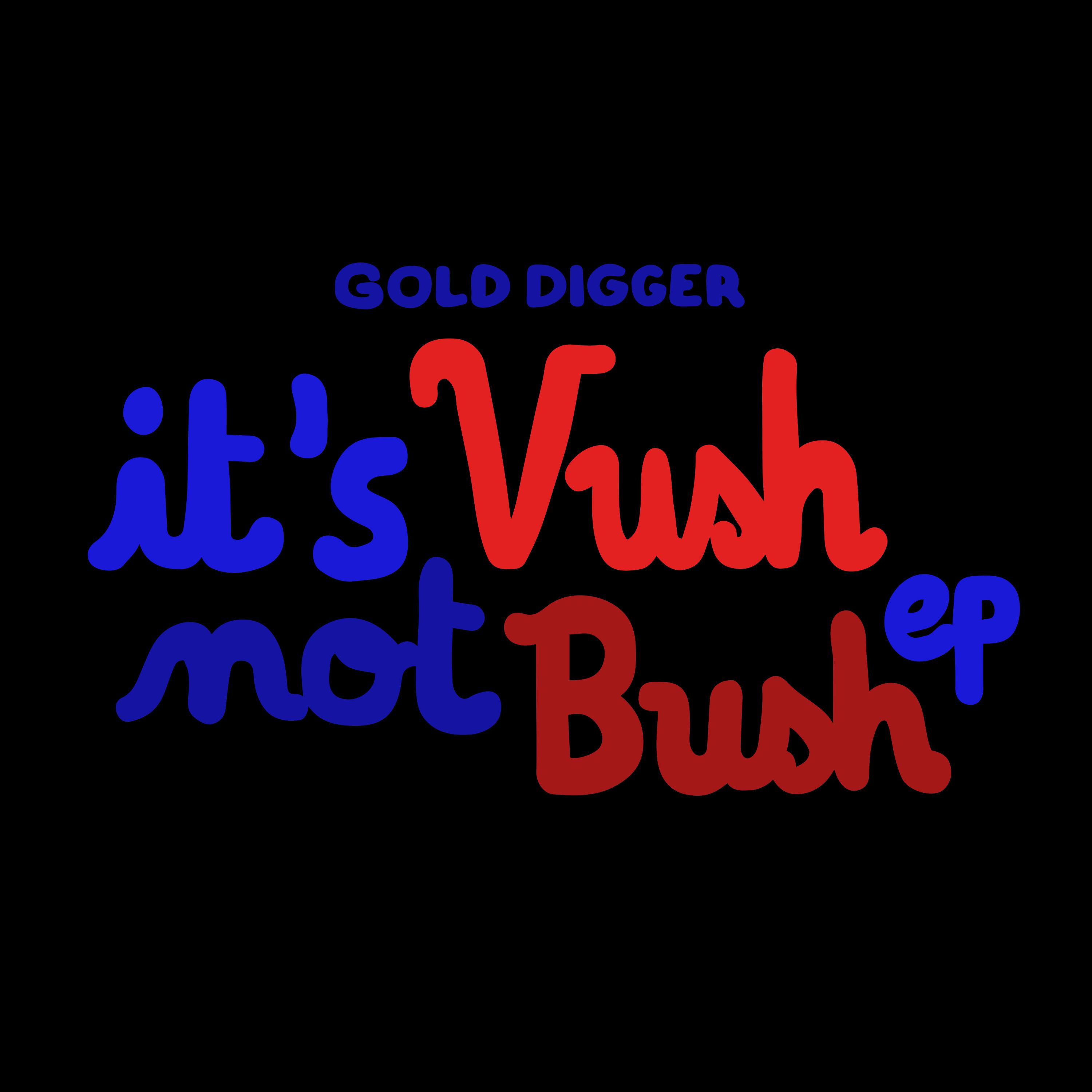 It's Vush, not Bush