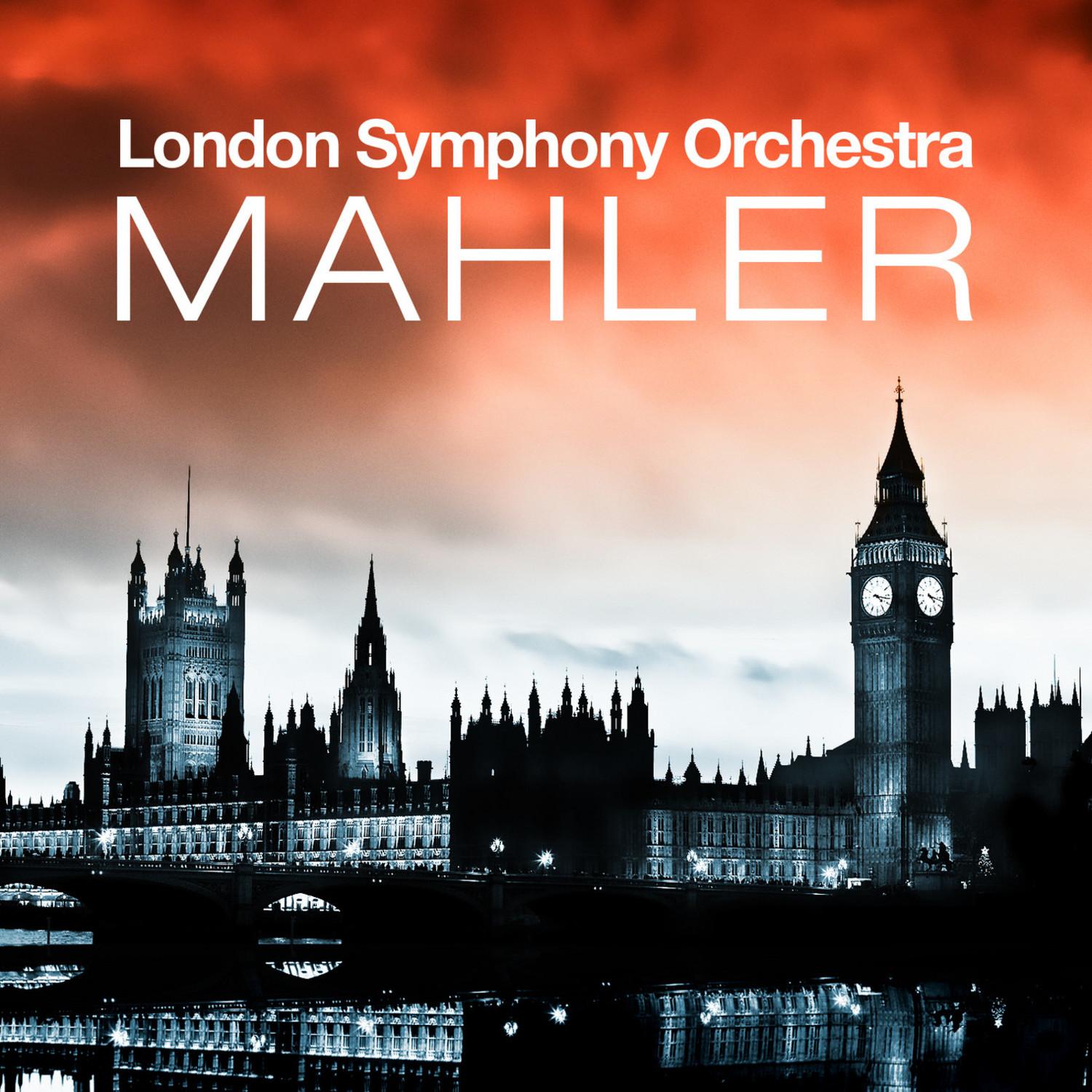 London Symphony Orchestra plays Mahler
