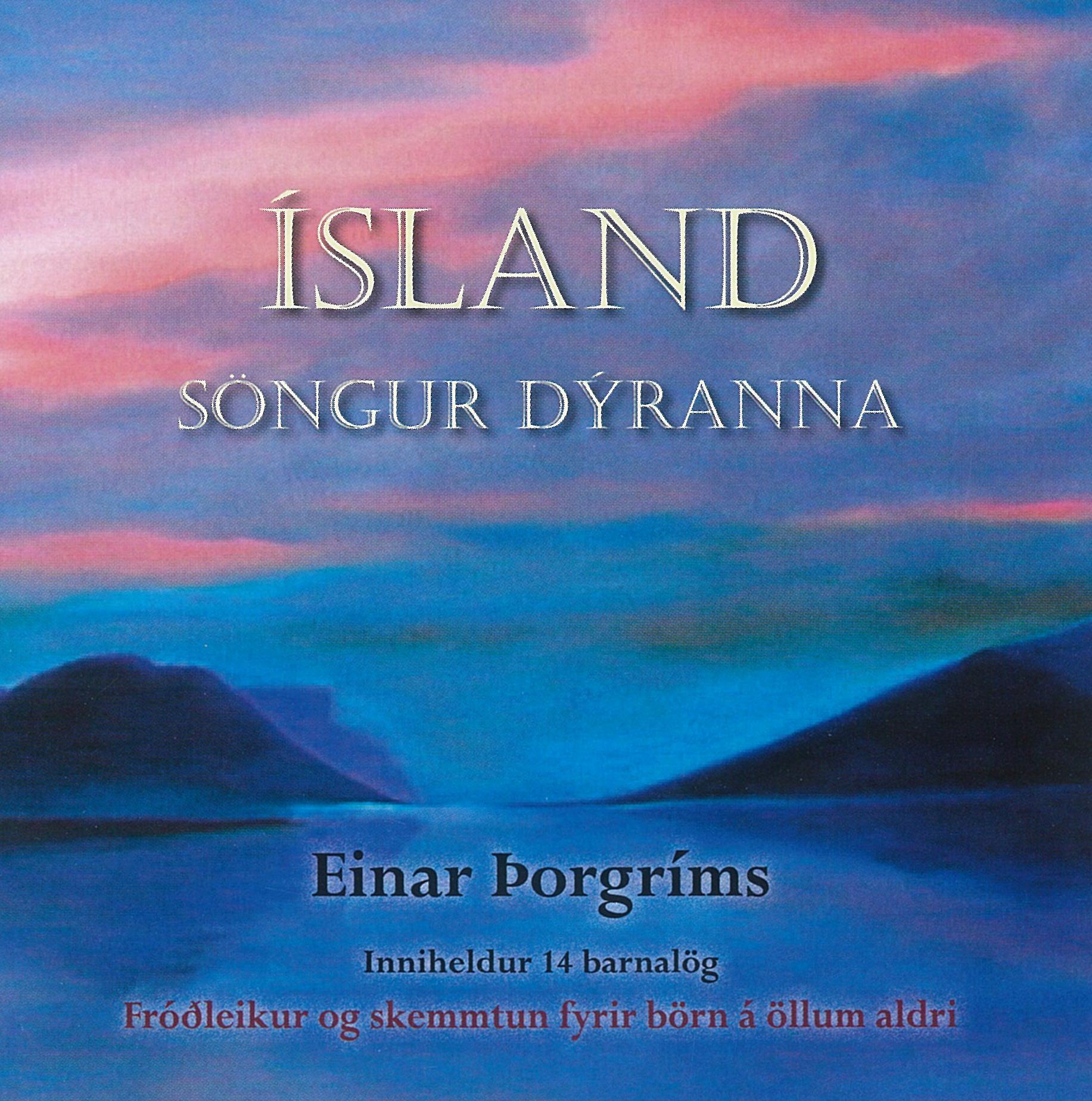 Ísland - Söngur dýranna