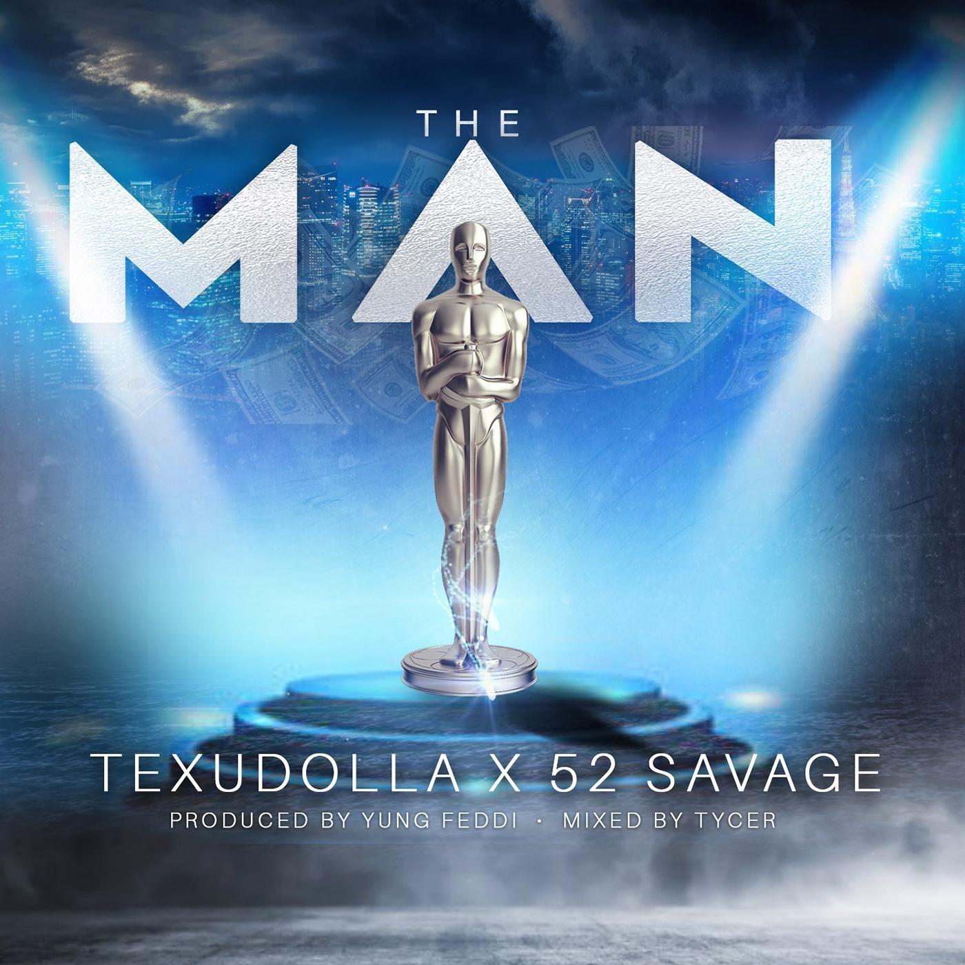 The Man (feat. 52 Savage)